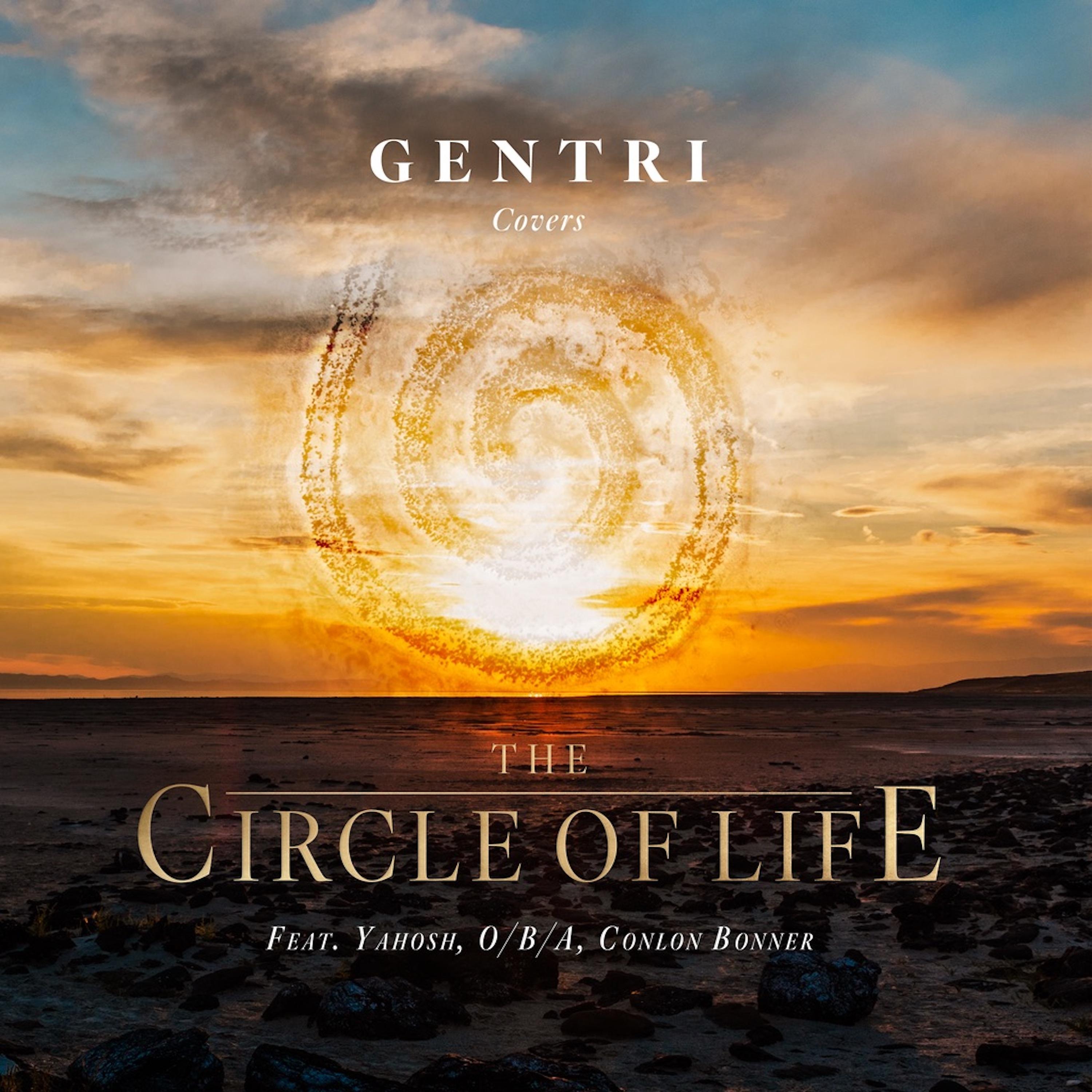 Постер альбома Circle of Life (feat. Yahosh, O/B/A & Conlon Bonner)
