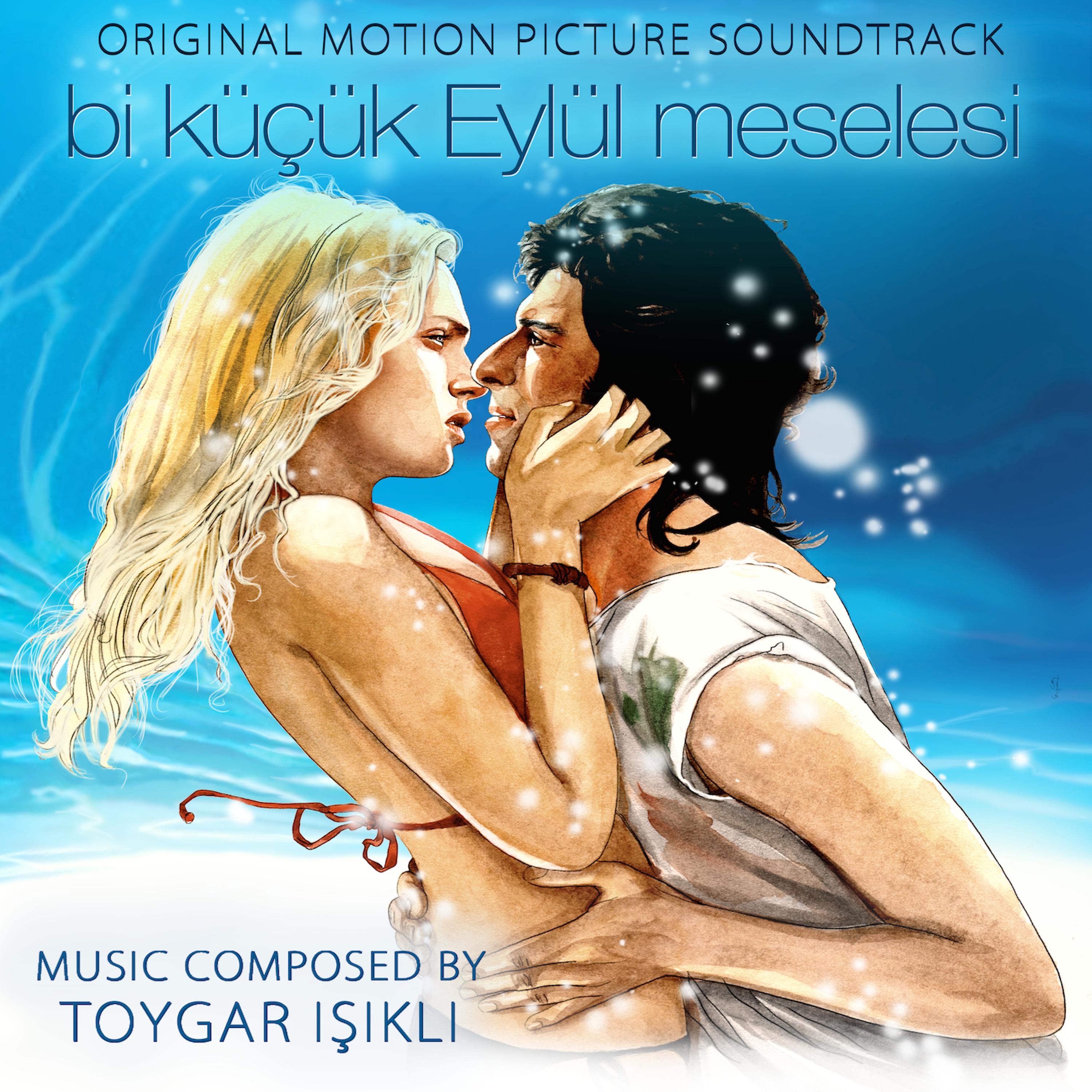 Постер альбома Bi Küçük Eylül Meselesi (Original Motion Picture Soundtrack)