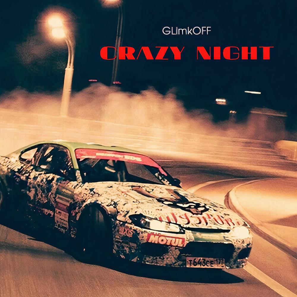 Постер альбома Crazy Night