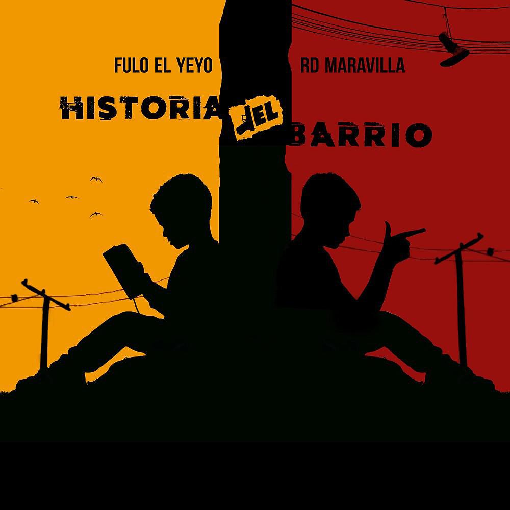 Постер альбома Historia del barrio