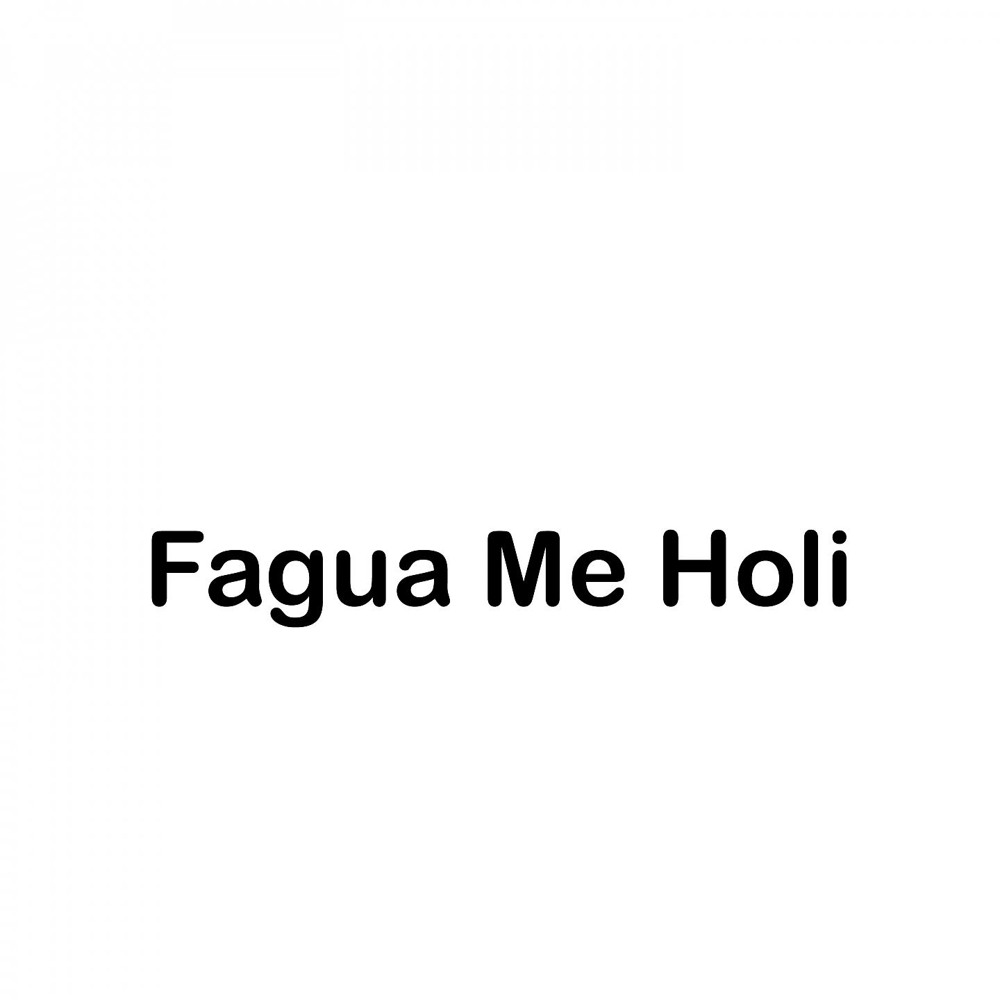 Постер альбома Fagua Me Holi