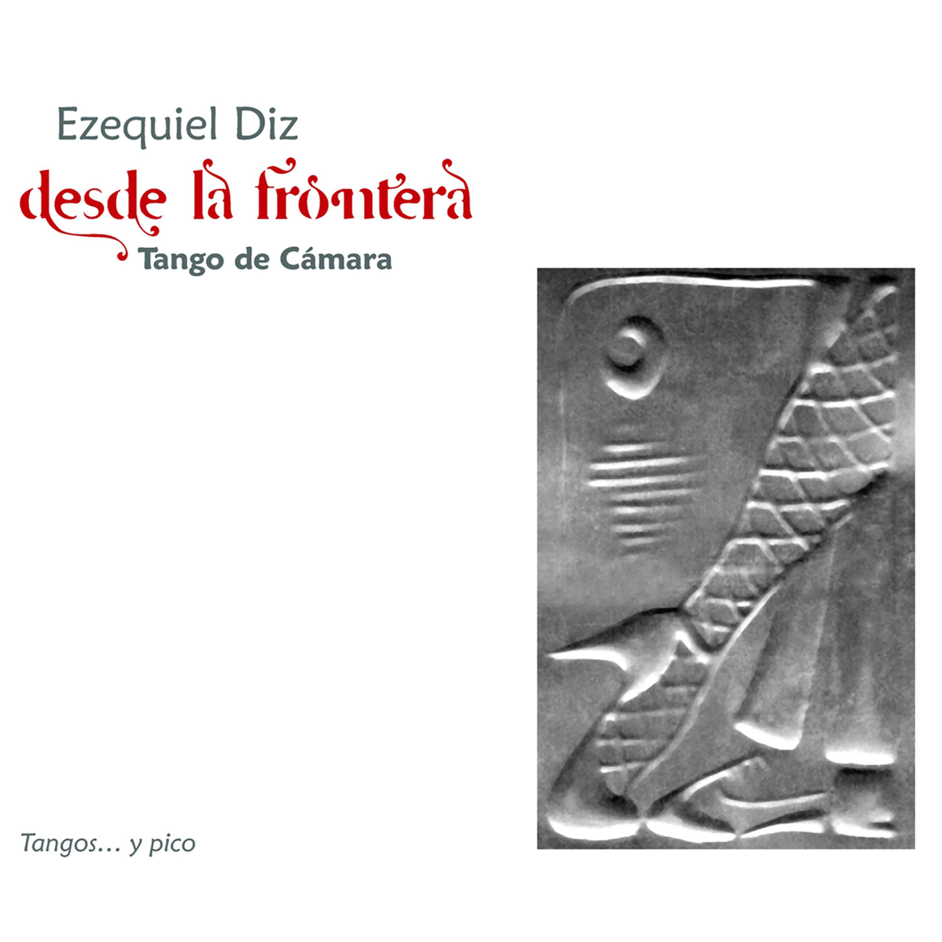 Постер альбома Desde la Frontera