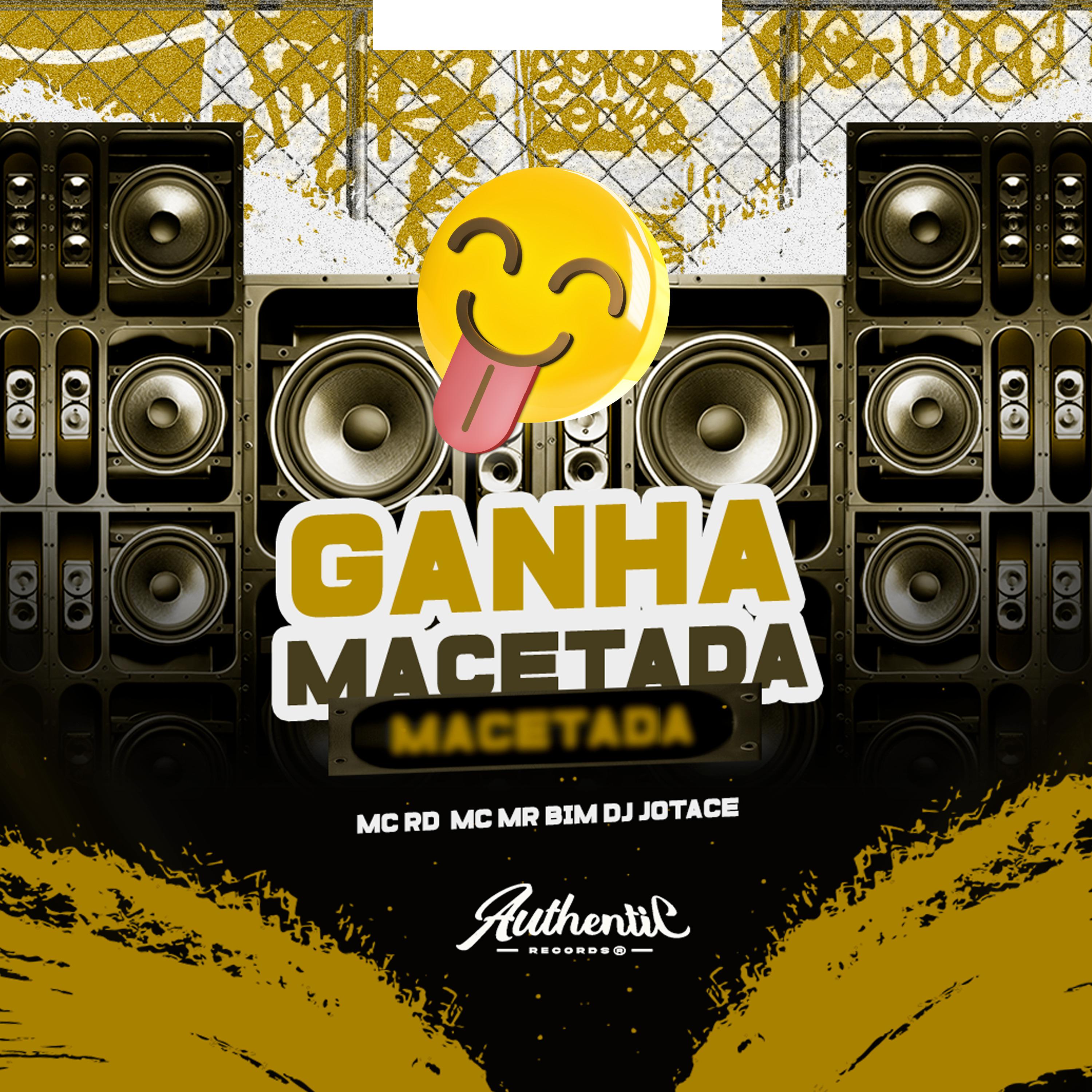 Постер альбома Ganha Macetada