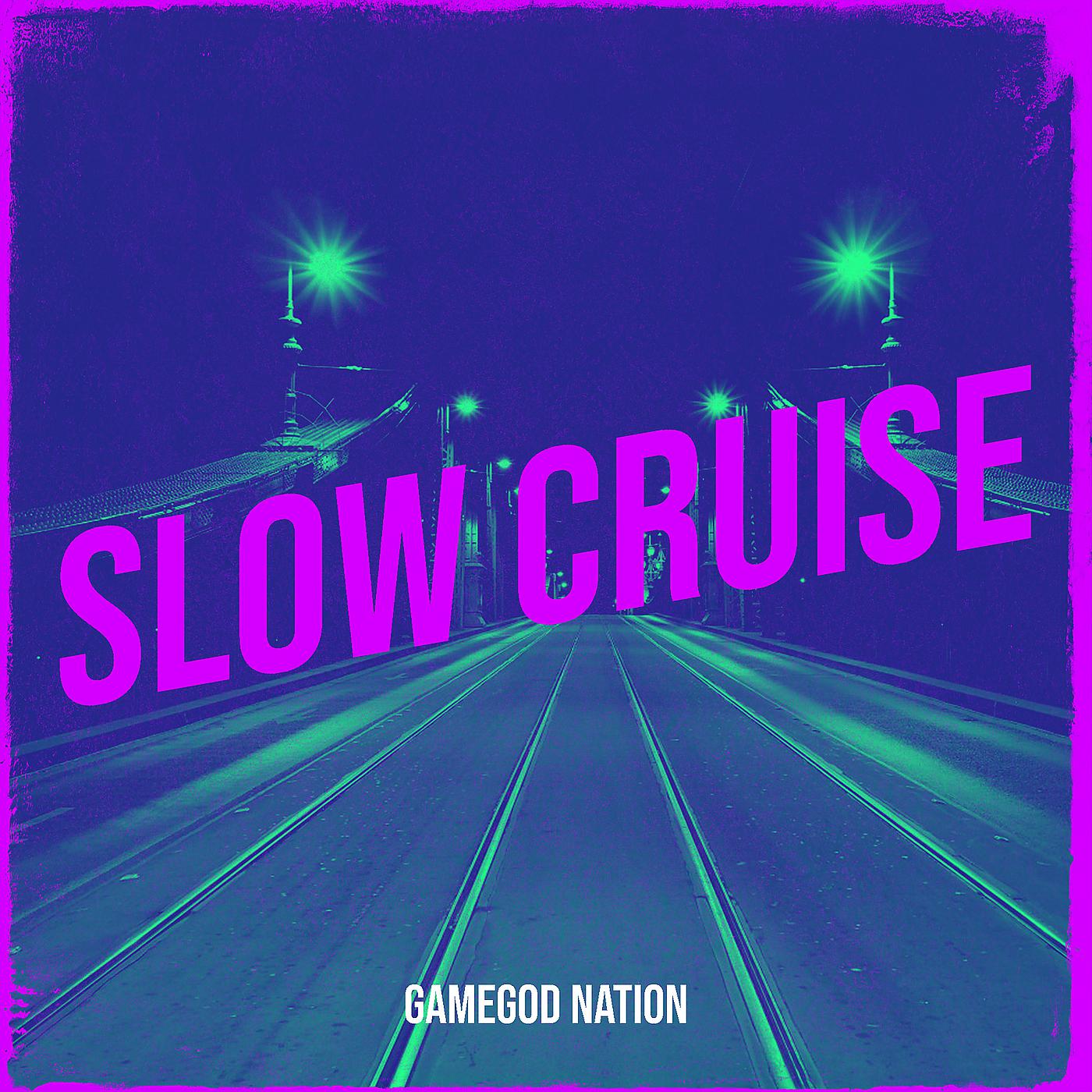 Постер альбома Slow Cruise