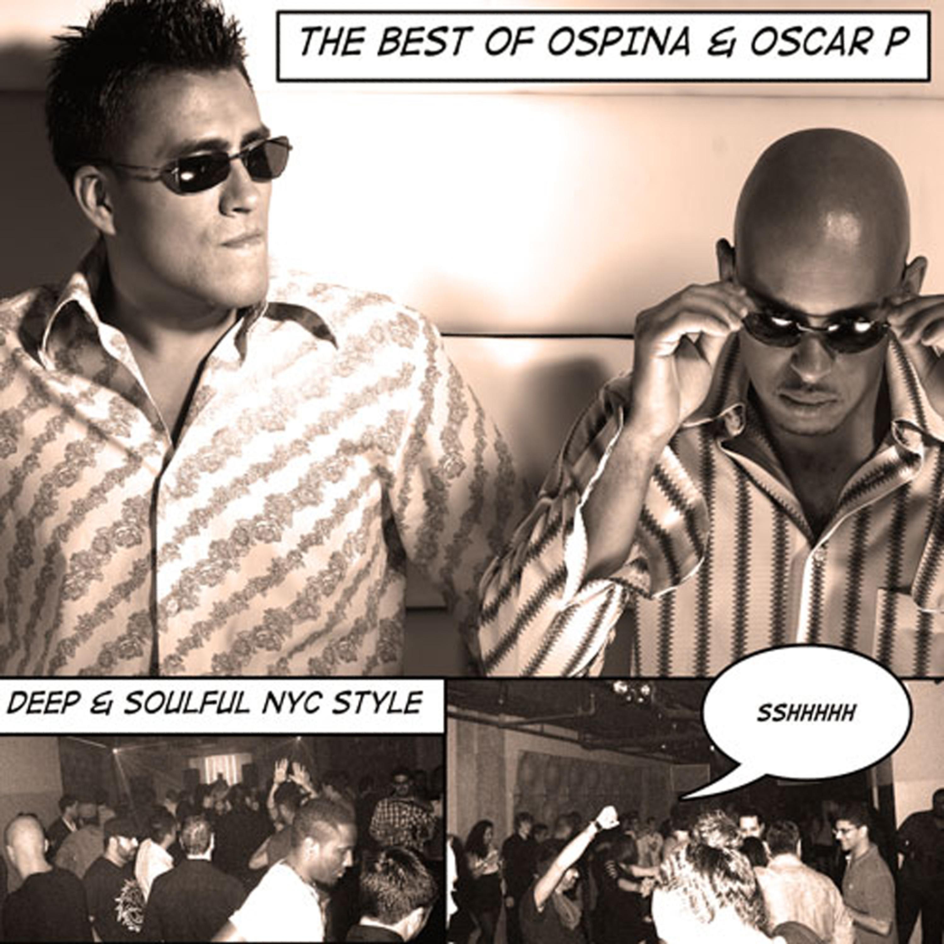 Постер альбома Best of Ospina & Oscar P 2011