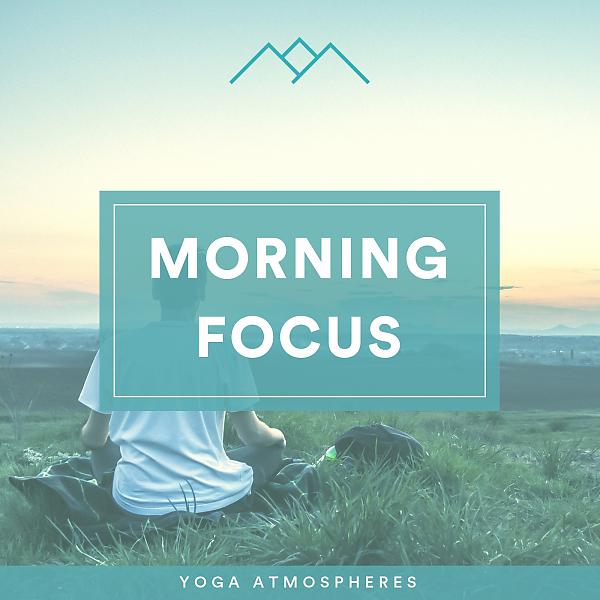 Постер альбома Morning Focus