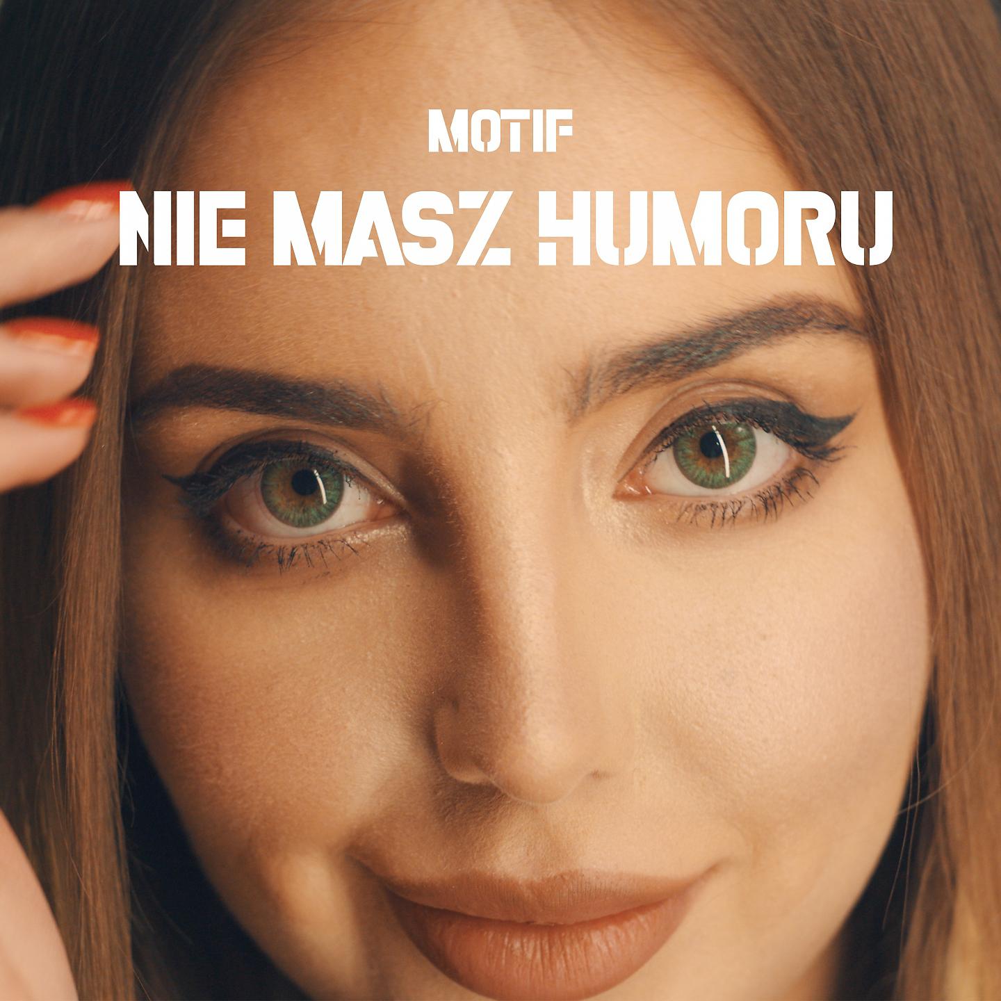Постер альбома Nie masz humoru