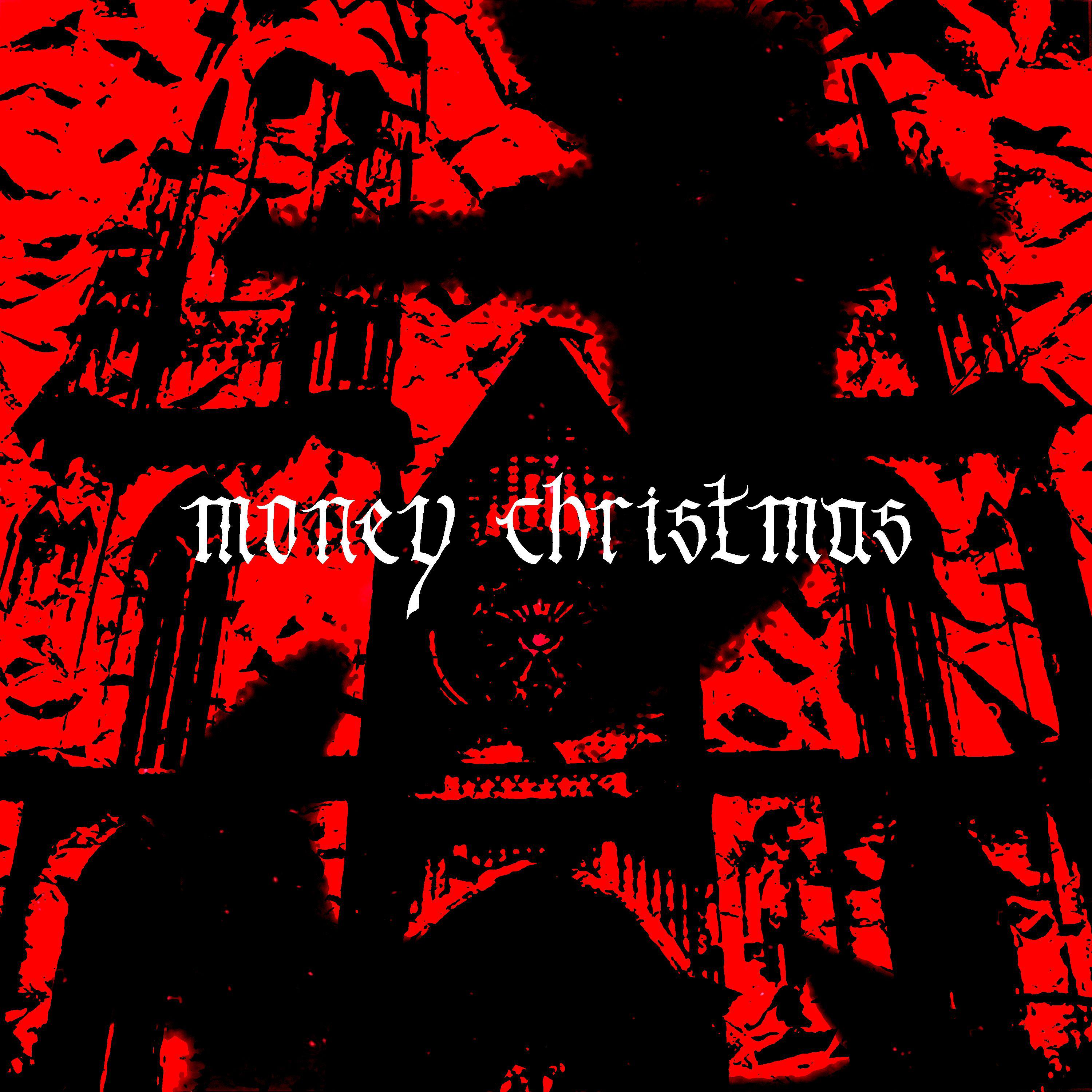 Постер альбома MONEY CHRISTMAS