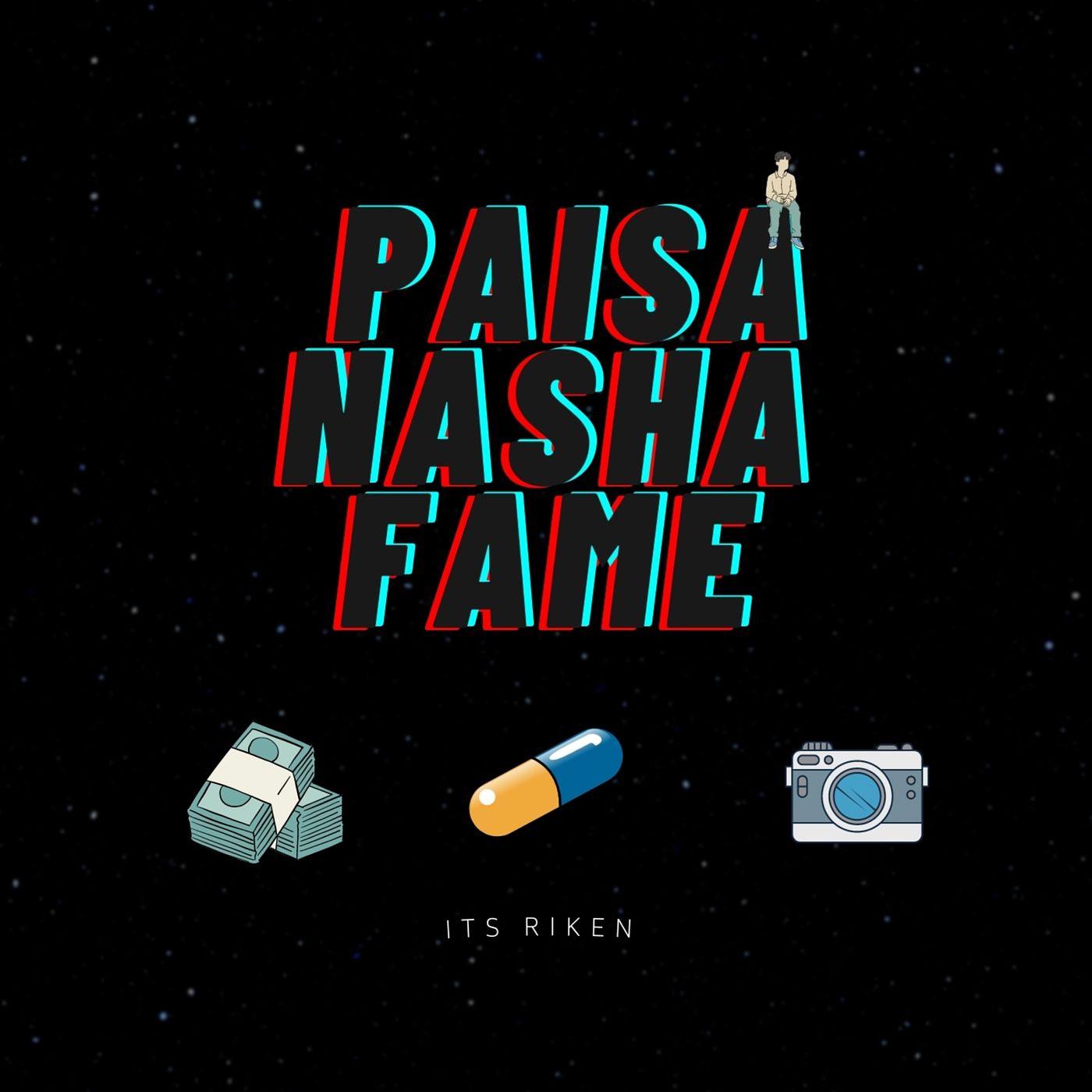 Постер альбома Paisa Nasha Fame