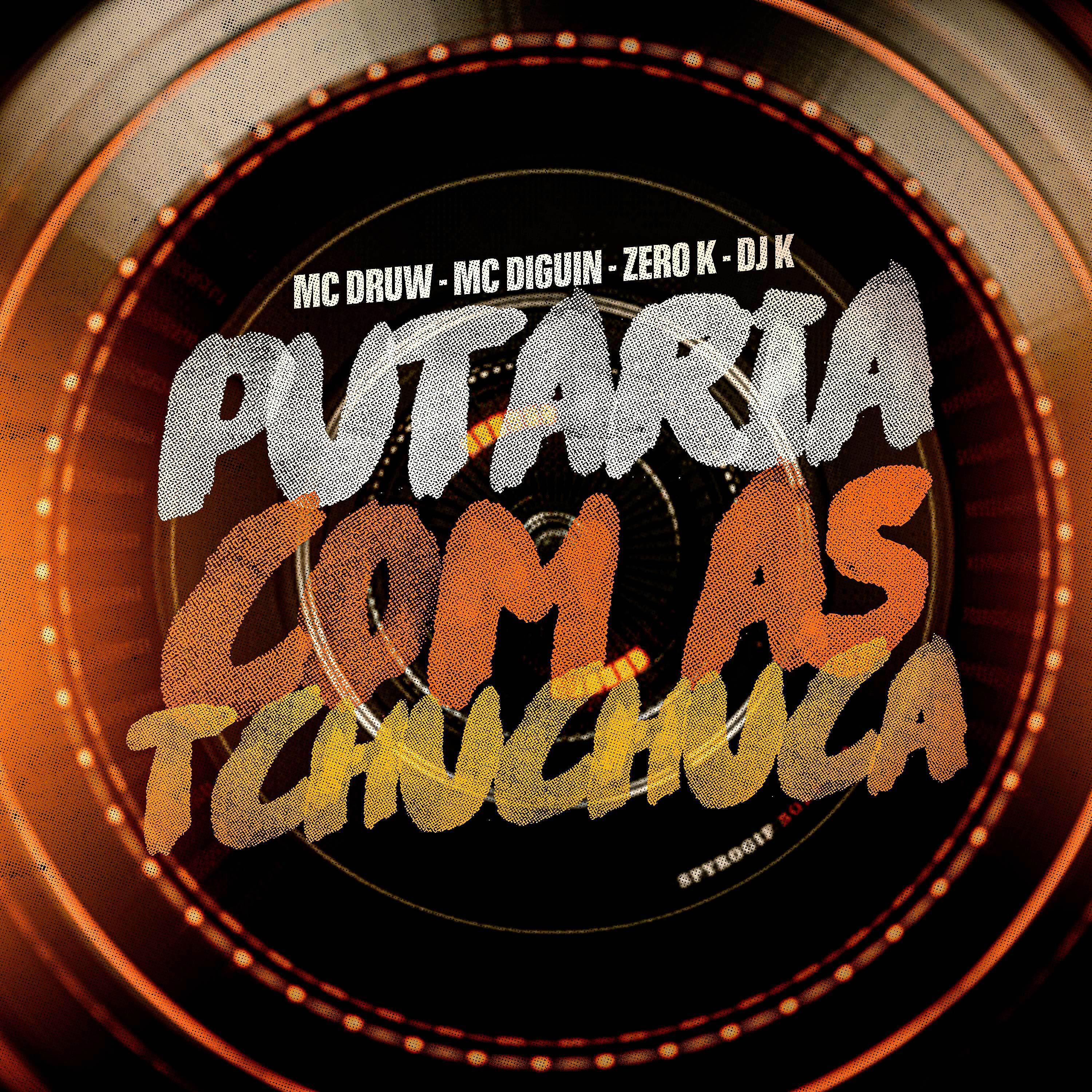 Постер альбома Putaria Com as Tchuchuca