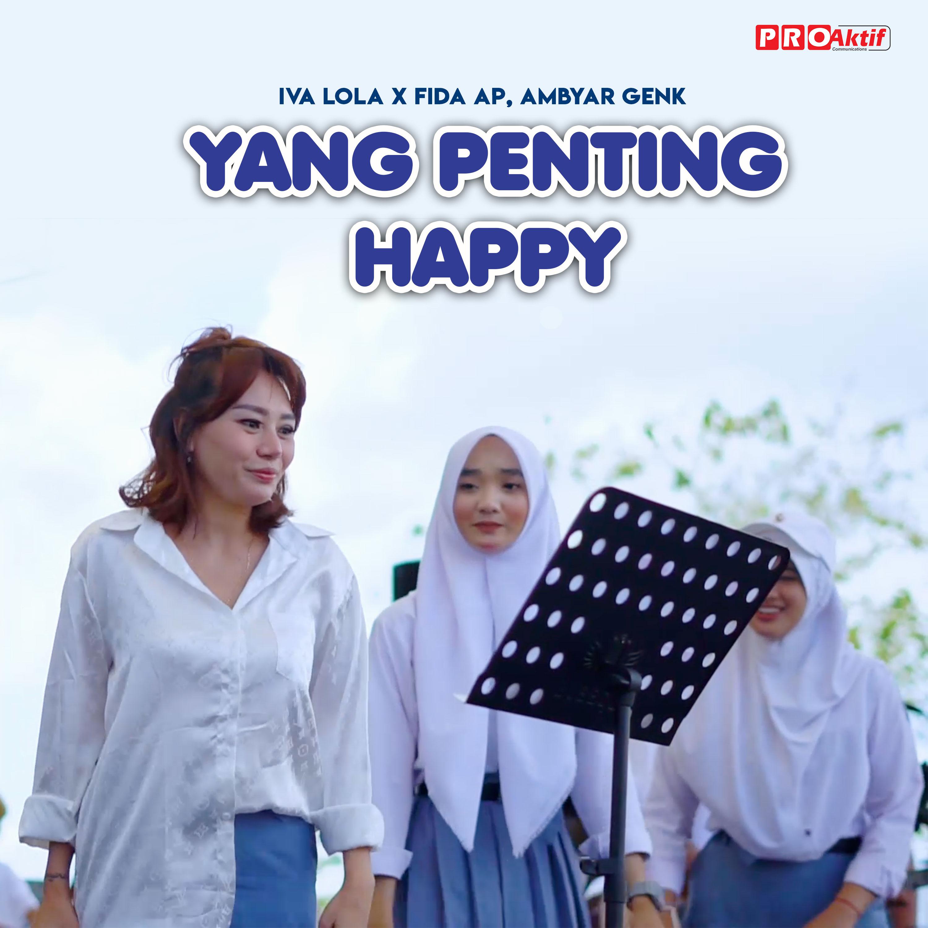 Постер альбома Yang Penting Happy