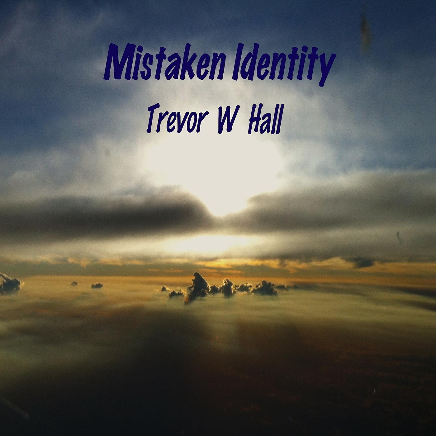 Постер альбома Mistaken Identity