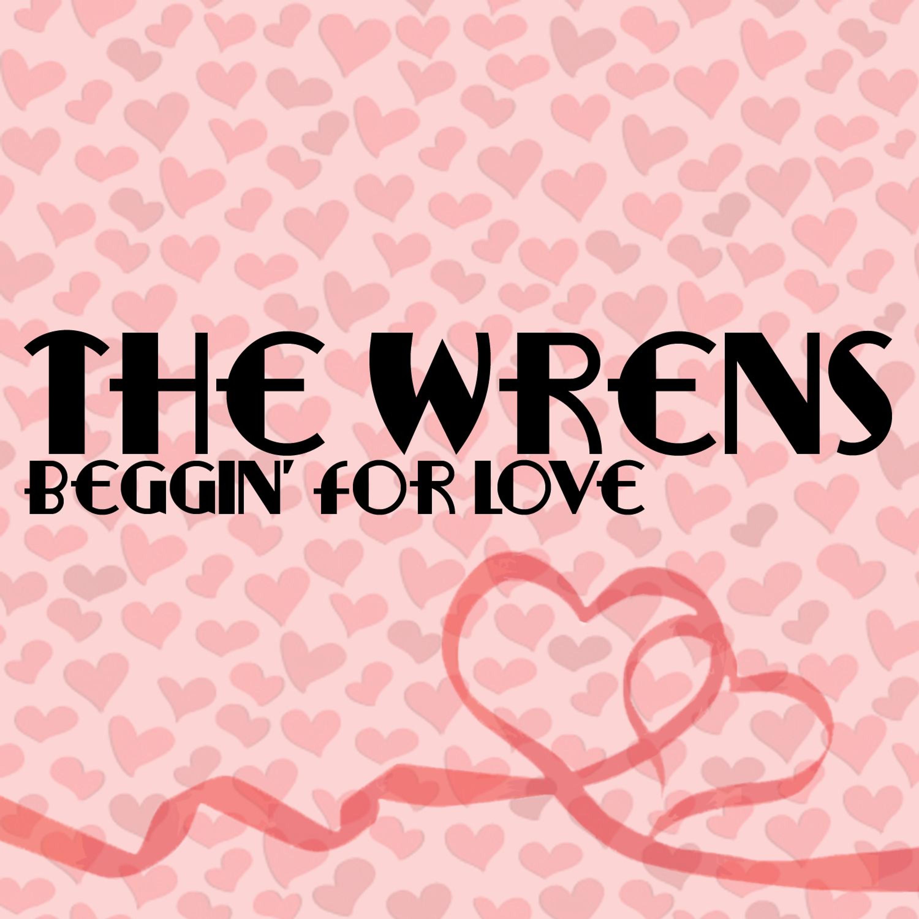 Постер альбома Beggin’ For Love