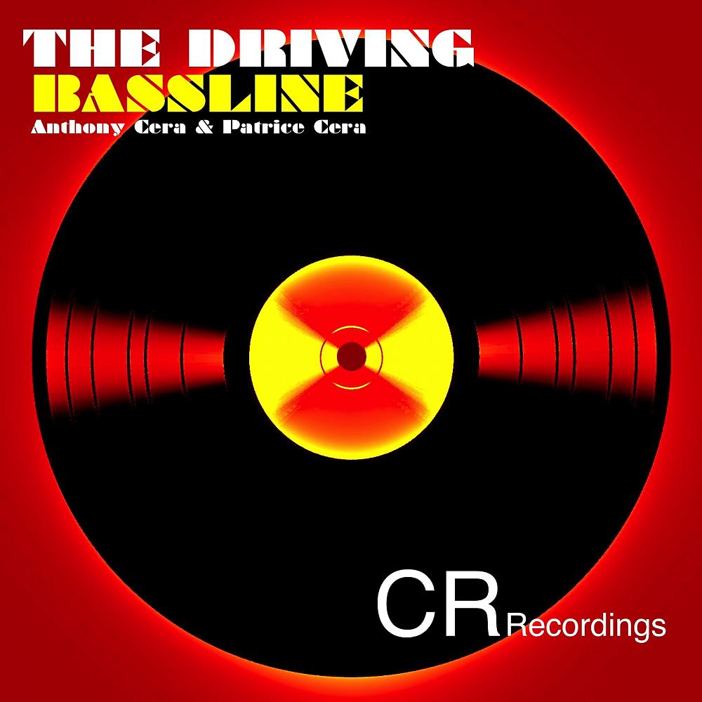 Постер альбома The Driving Bassline