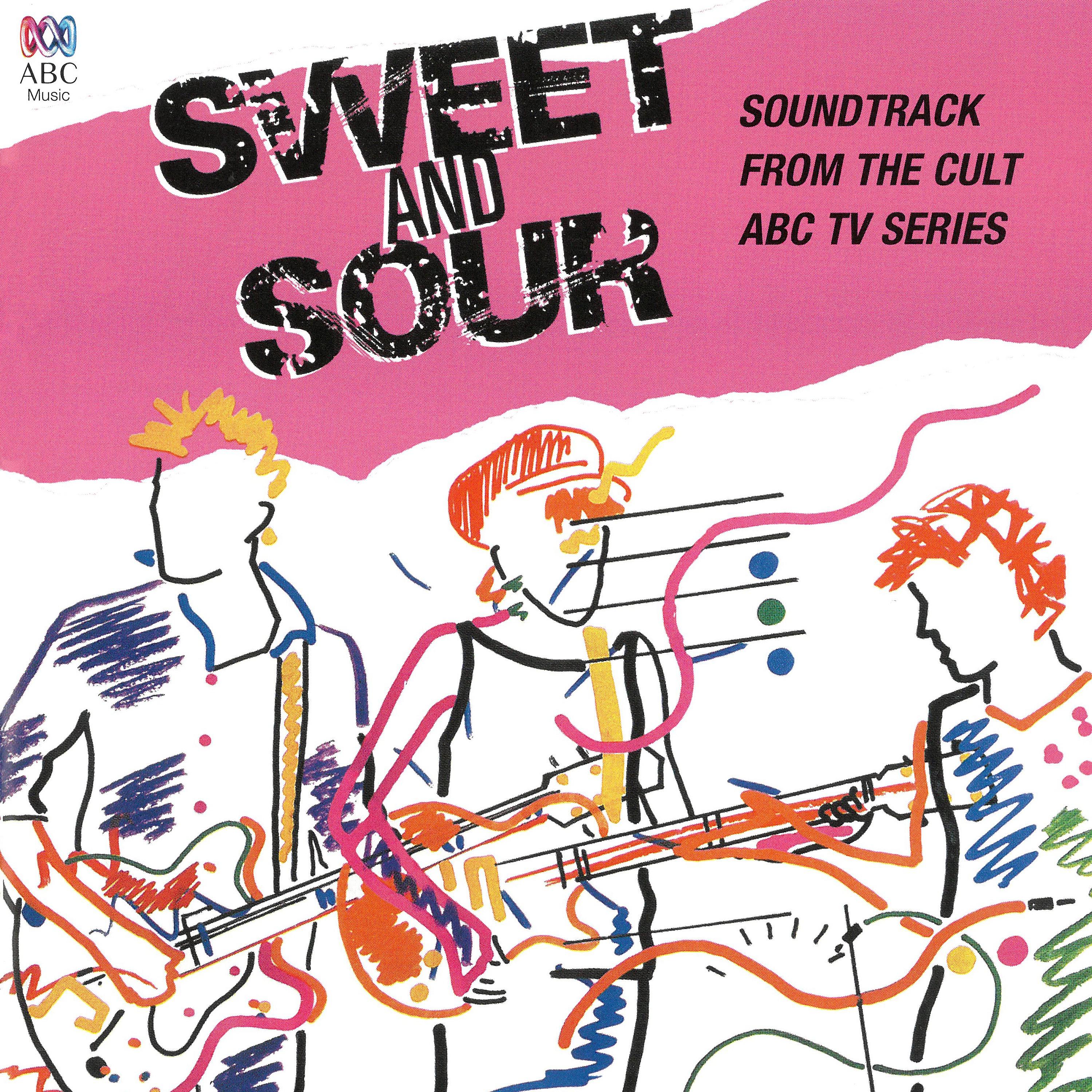 Постер альбома Sweet and Sour (Music from the Original ABC Tv Series)