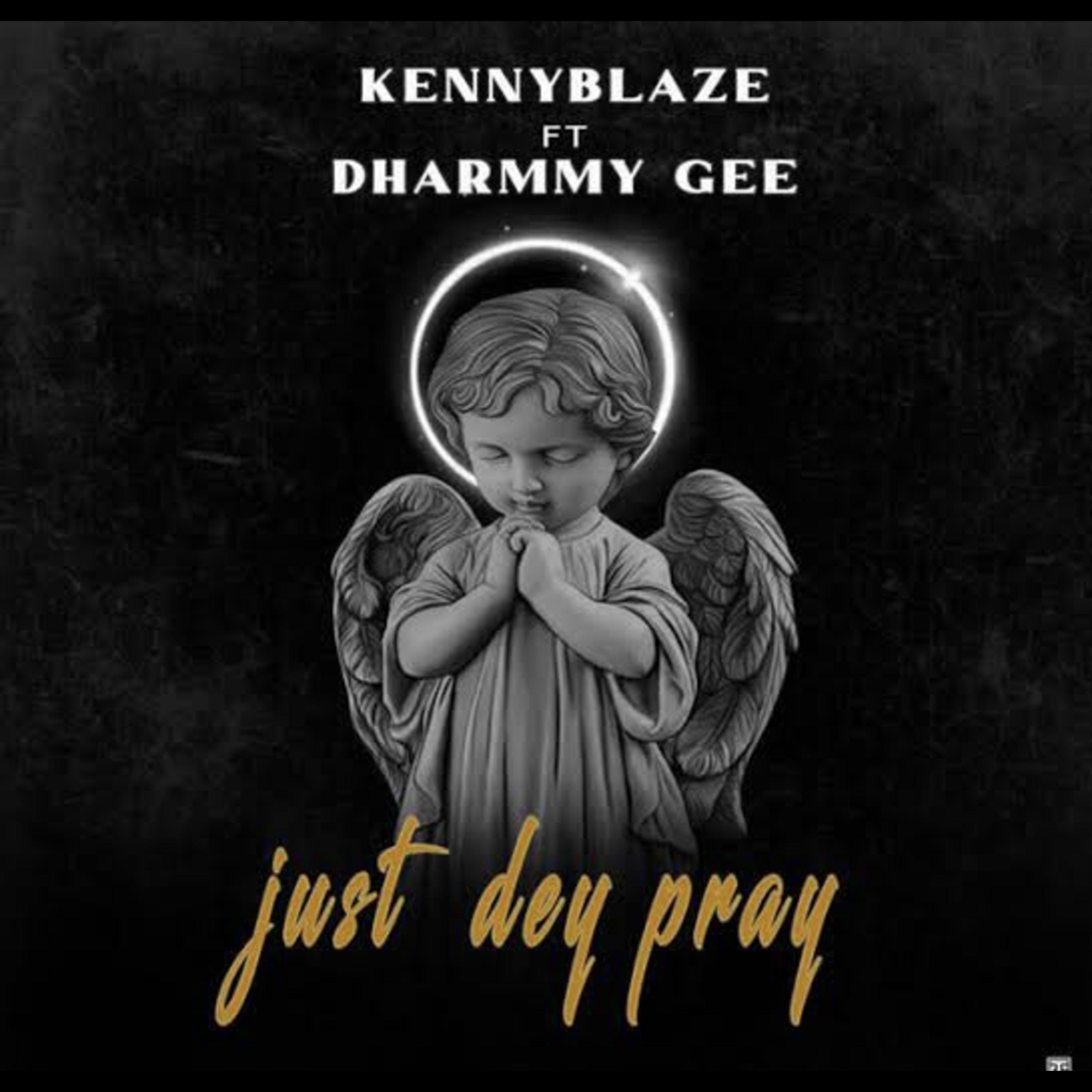 Постер альбома Just Dey Pray