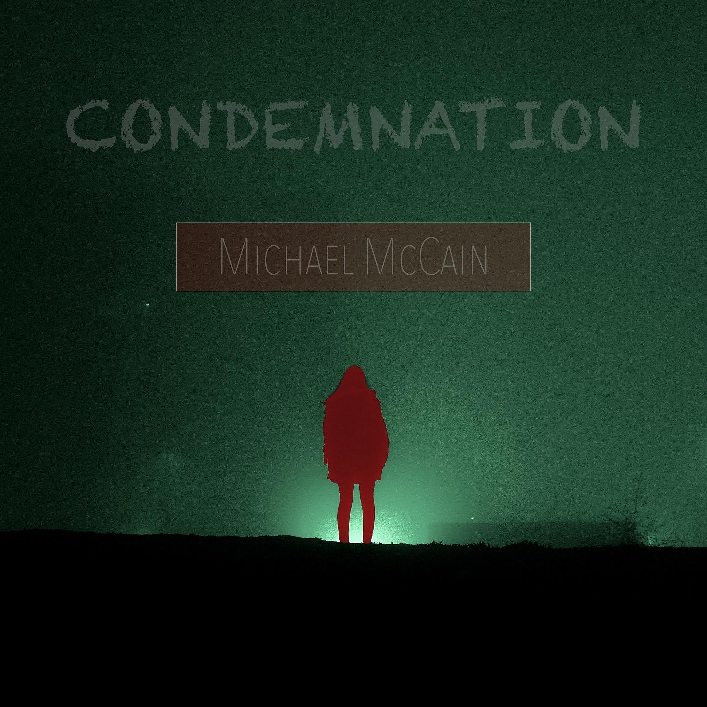Постер альбома Condemnation