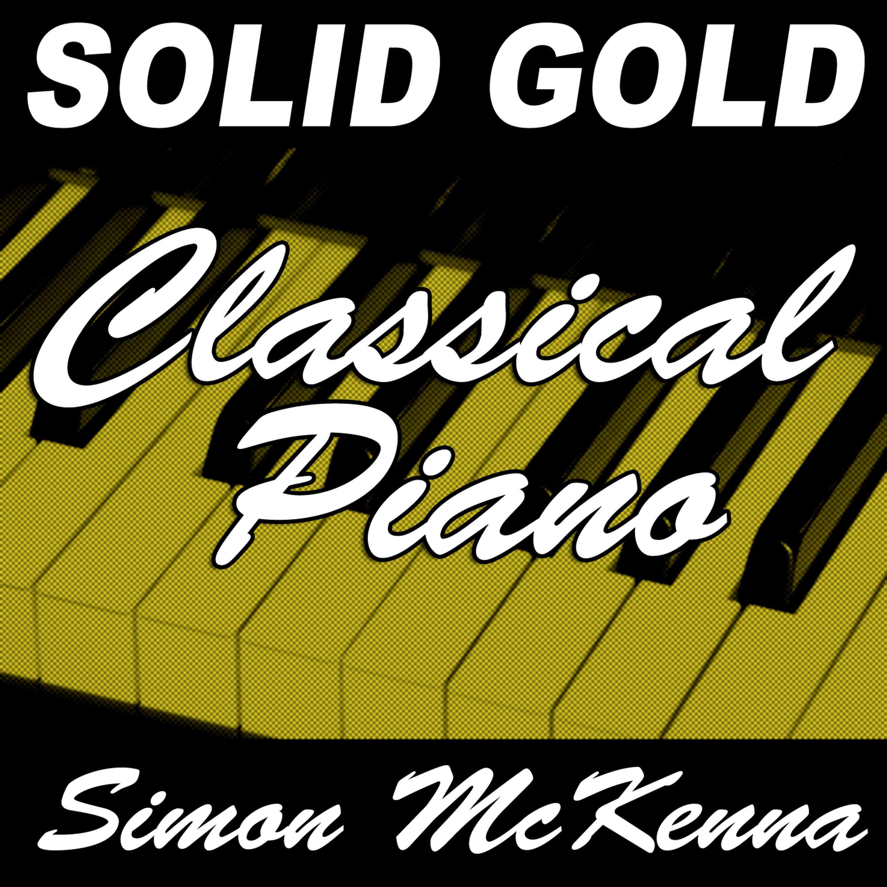 Постер альбома Solid Gold Classical Piano