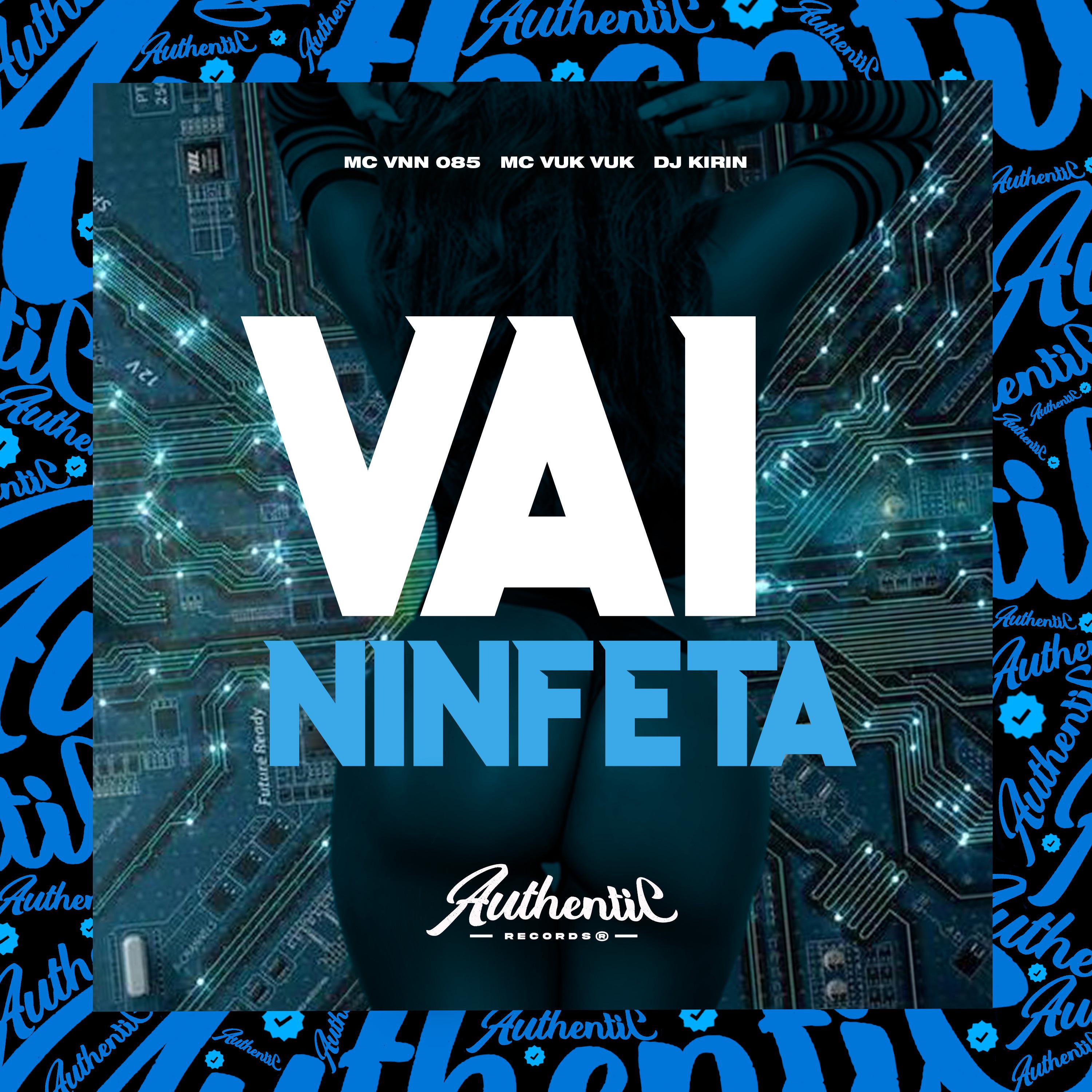 Постер альбома Vai Ninfeta