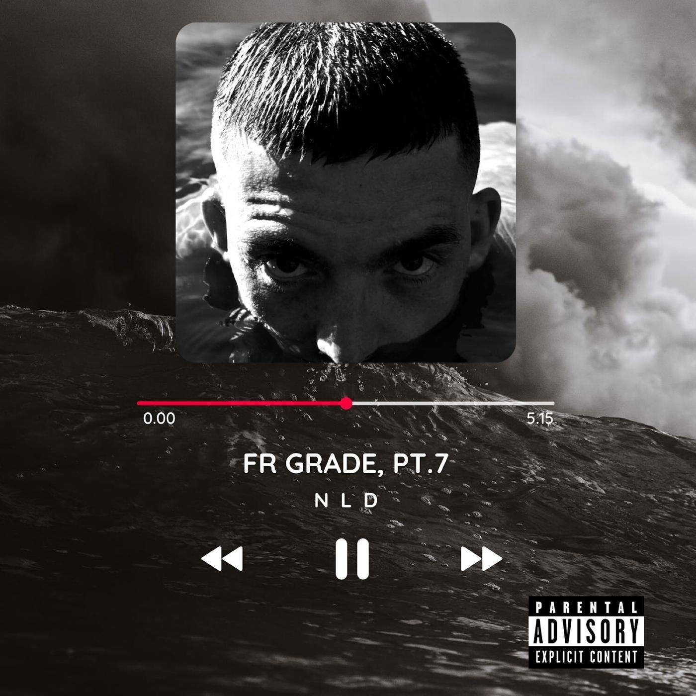Постер альбома FR Grade, Pt. 7