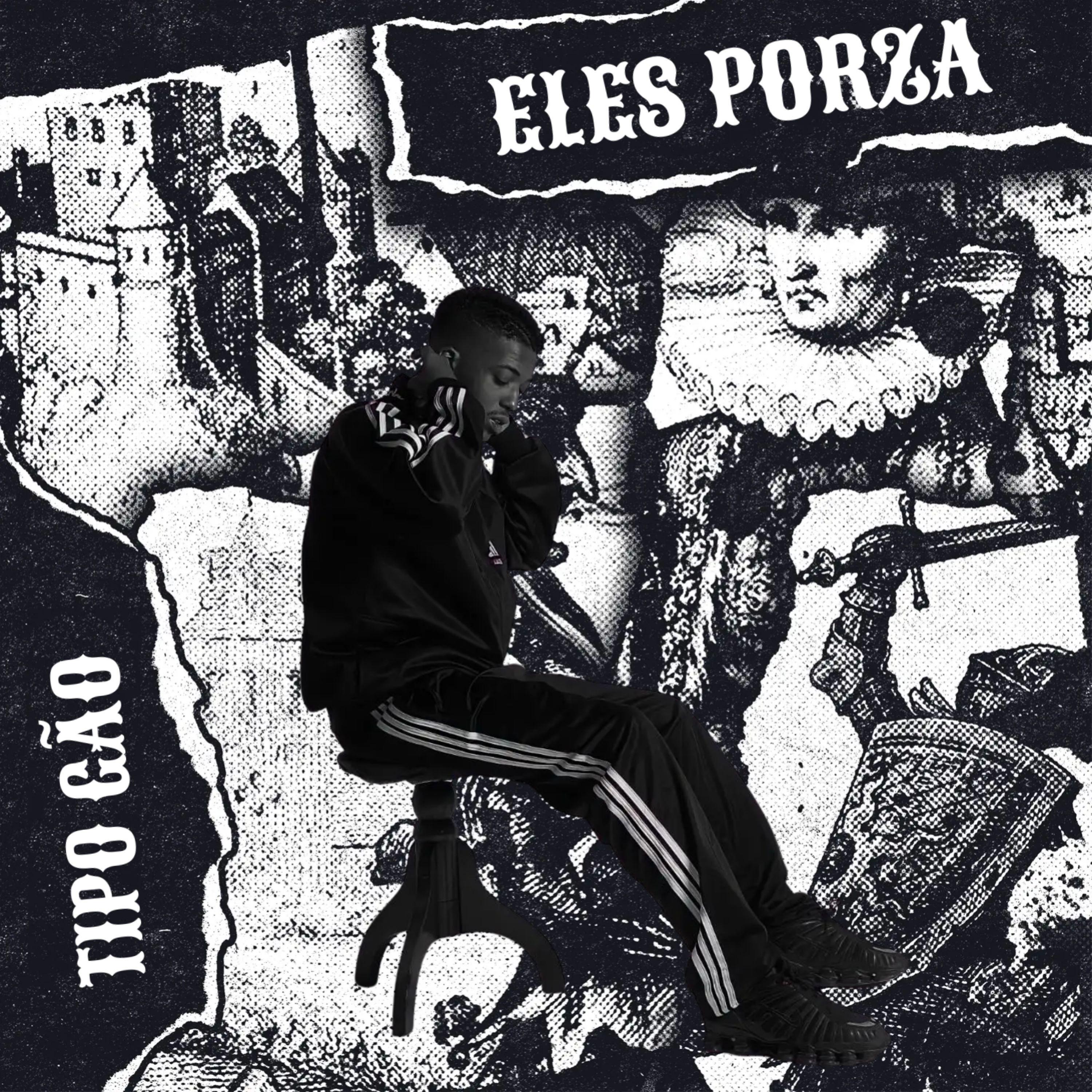 Постер альбома Eles Porza