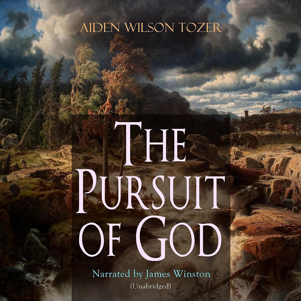 Постер альбома The Pursuit of God (Unabridged)