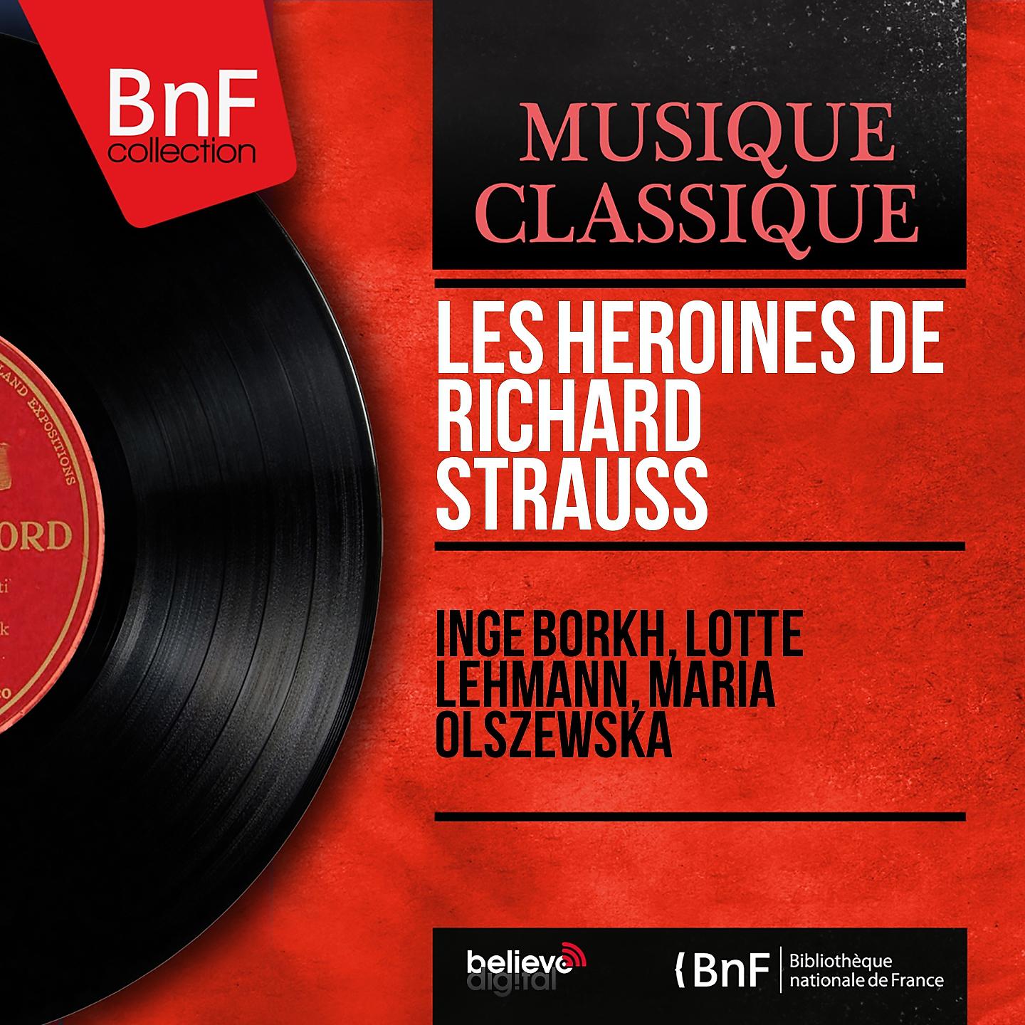 Постер альбома Les héroïnes de Richard Strauss (Mono Version)