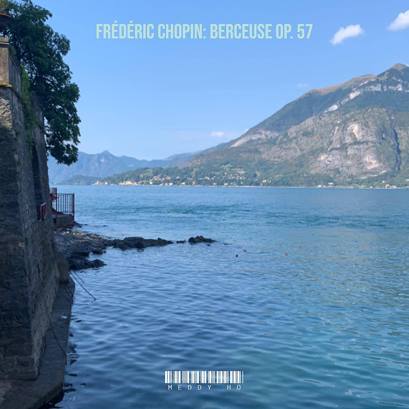 Постер альбома Frédéric Chopin: Berceuse Op. 57