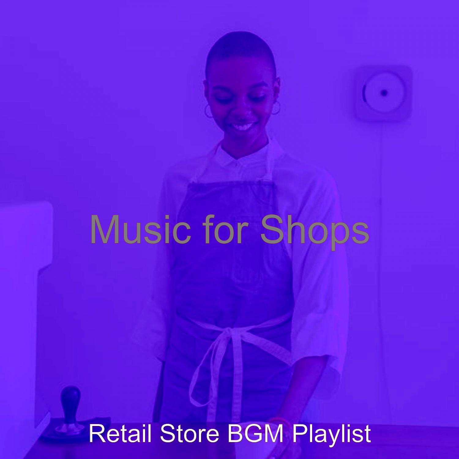 Постер альбома Music for Shops