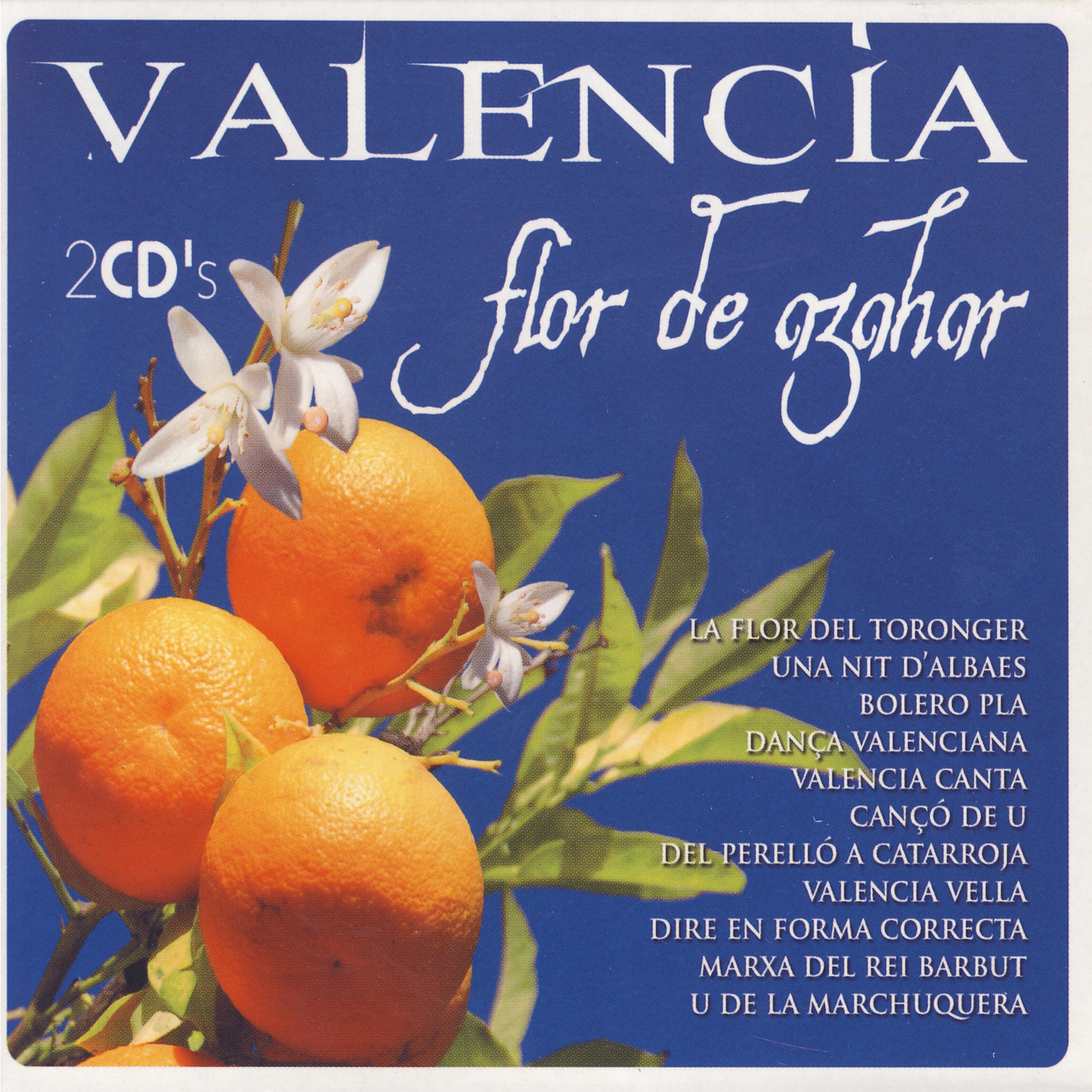 Постер альбома Valencia Flor De Azahar
