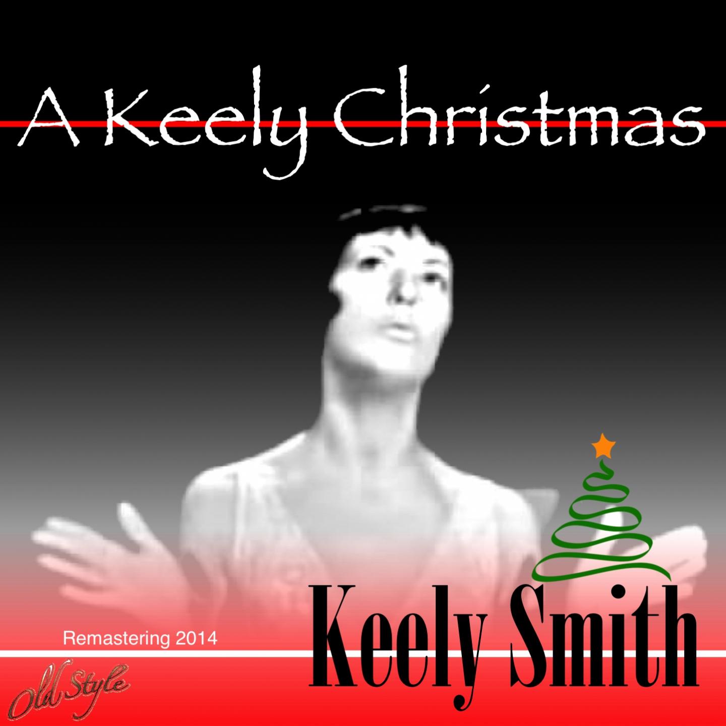 Постер альбома A Keely Christmas (Remastering 2014)