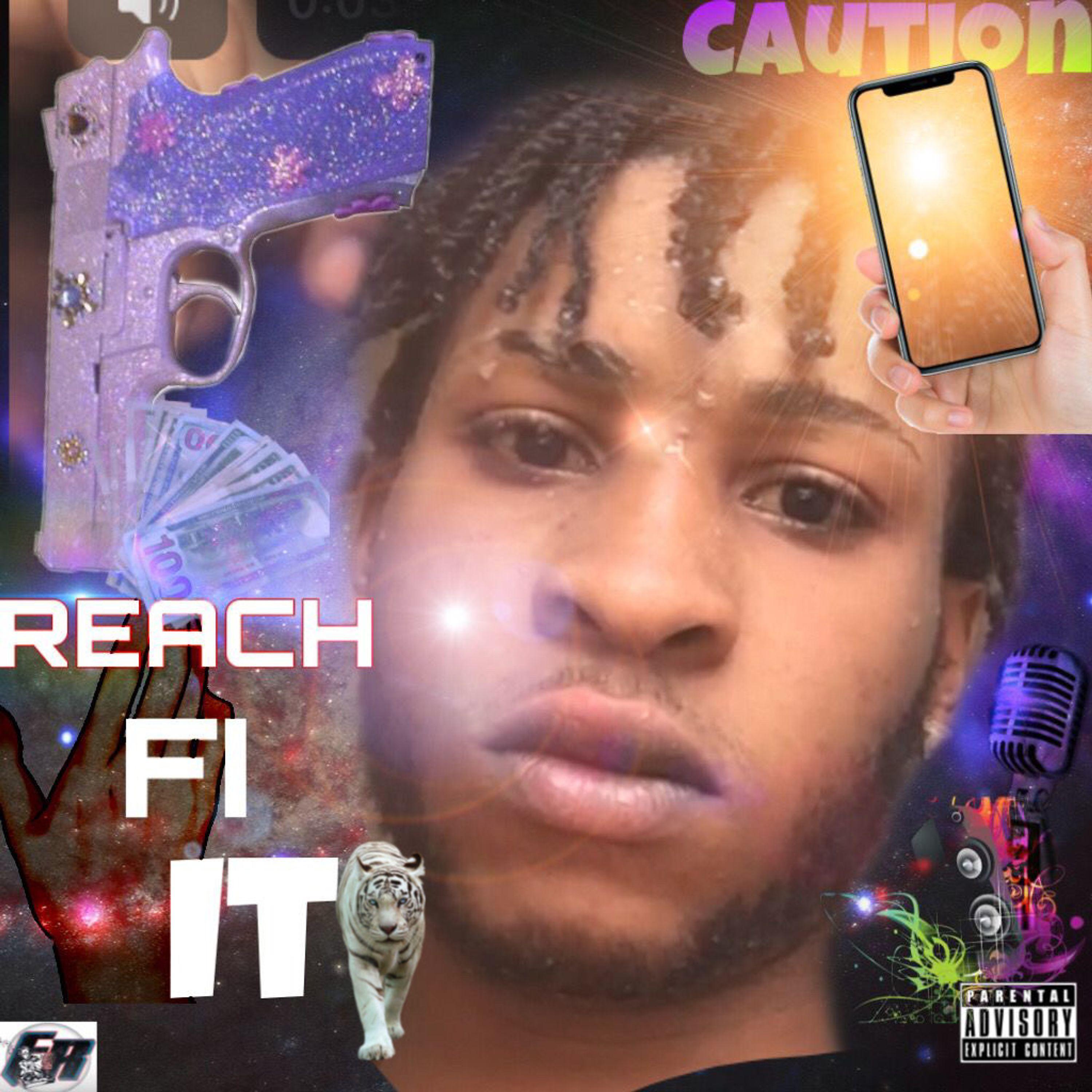 Постер альбома Reach fi it