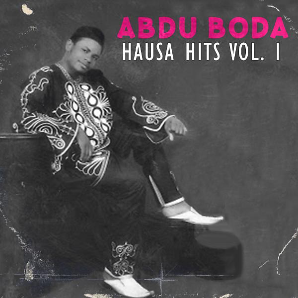 Постер альбома Hausa Hits, Vol. 1