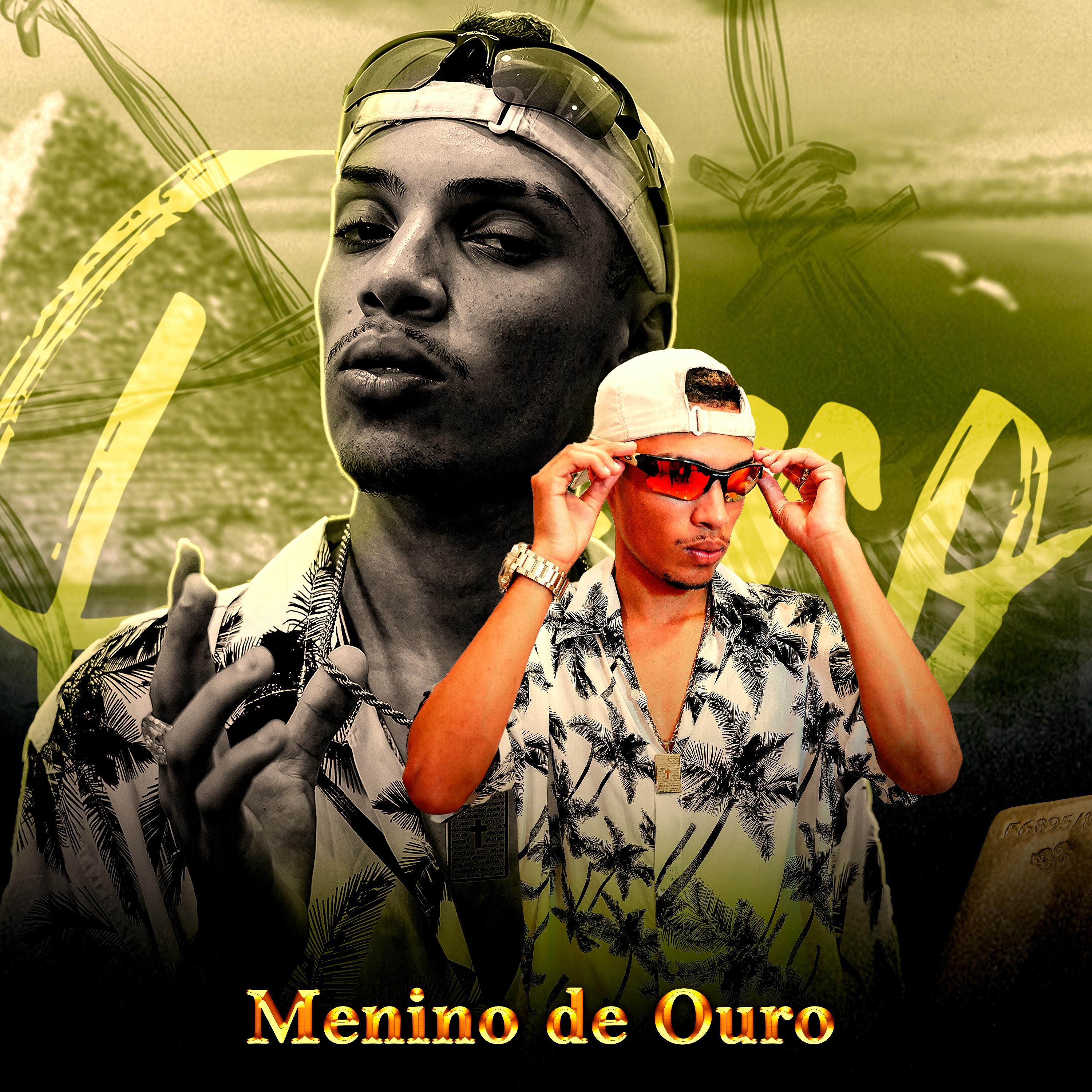 Постер альбома Menino de Ouro