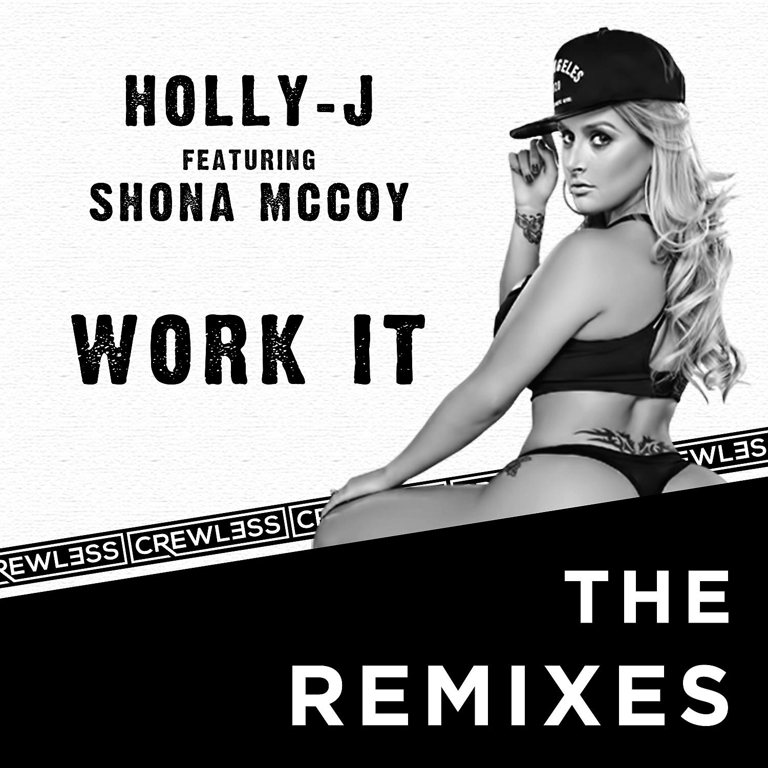 Постер альбома Work It (feat. Shona McCoy) [The Remixes]