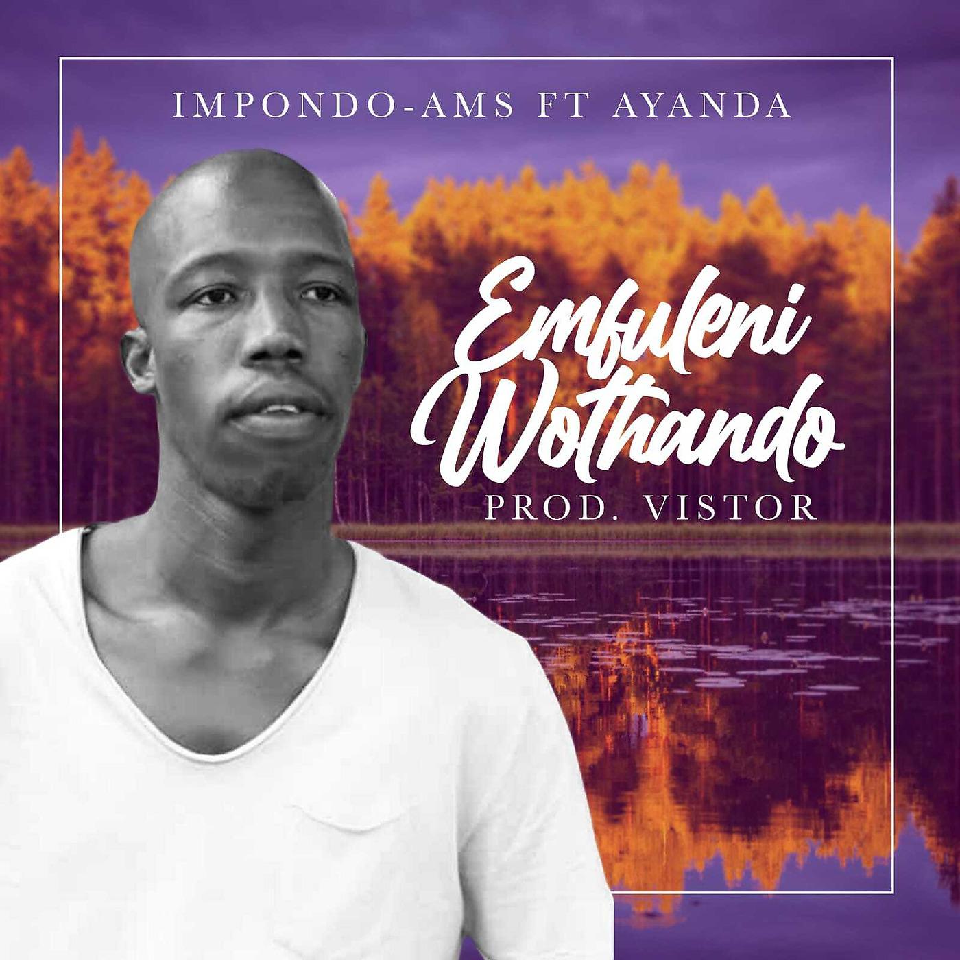 Постер альбома Emfuleni Wothando