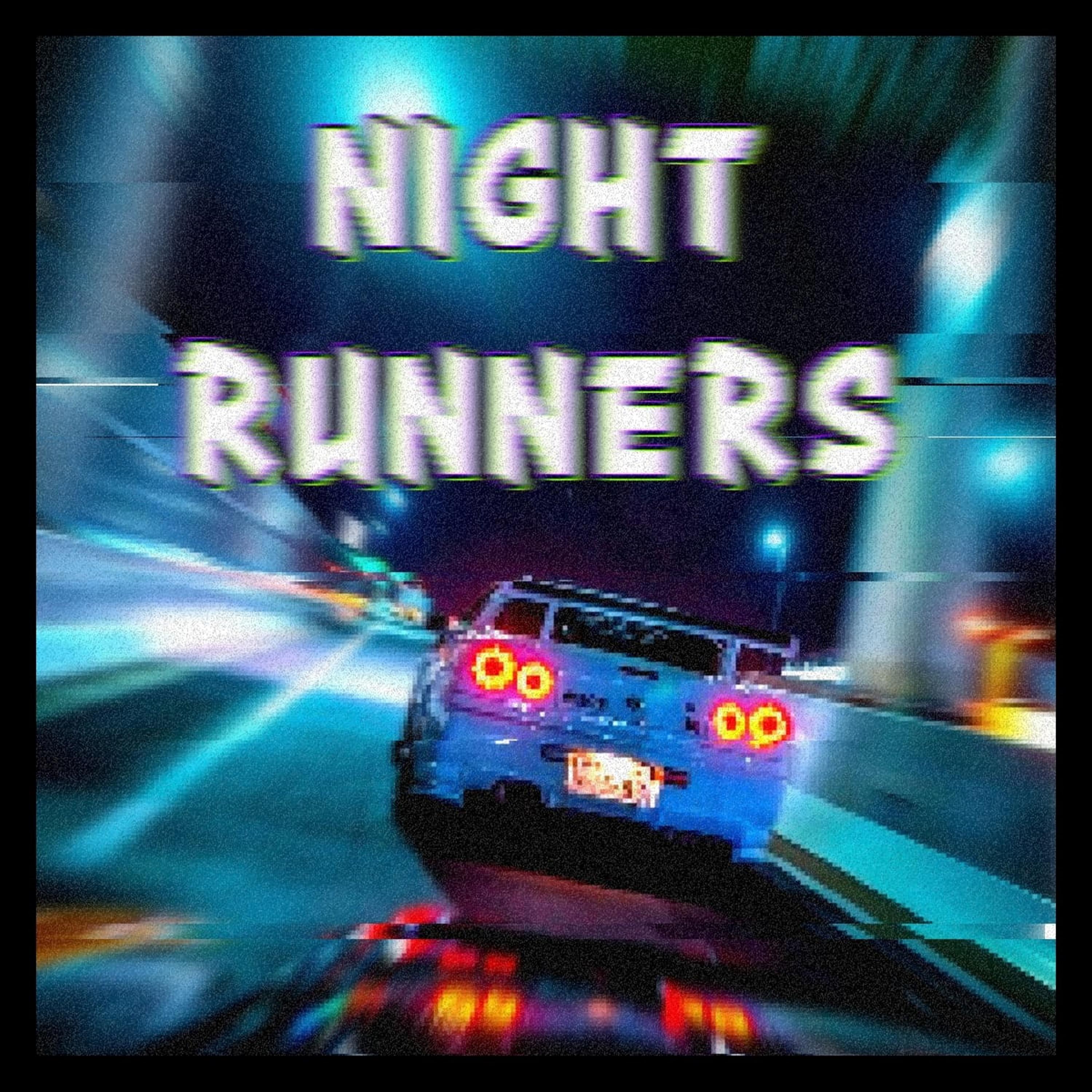 Постер альбома Night Runners