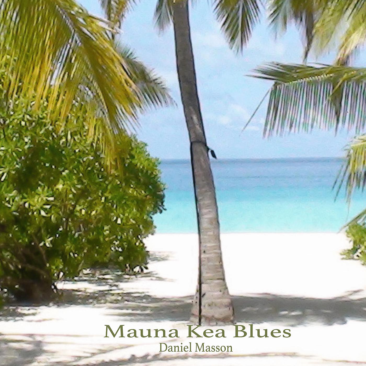 Постер альбома Mauna Kea Blues