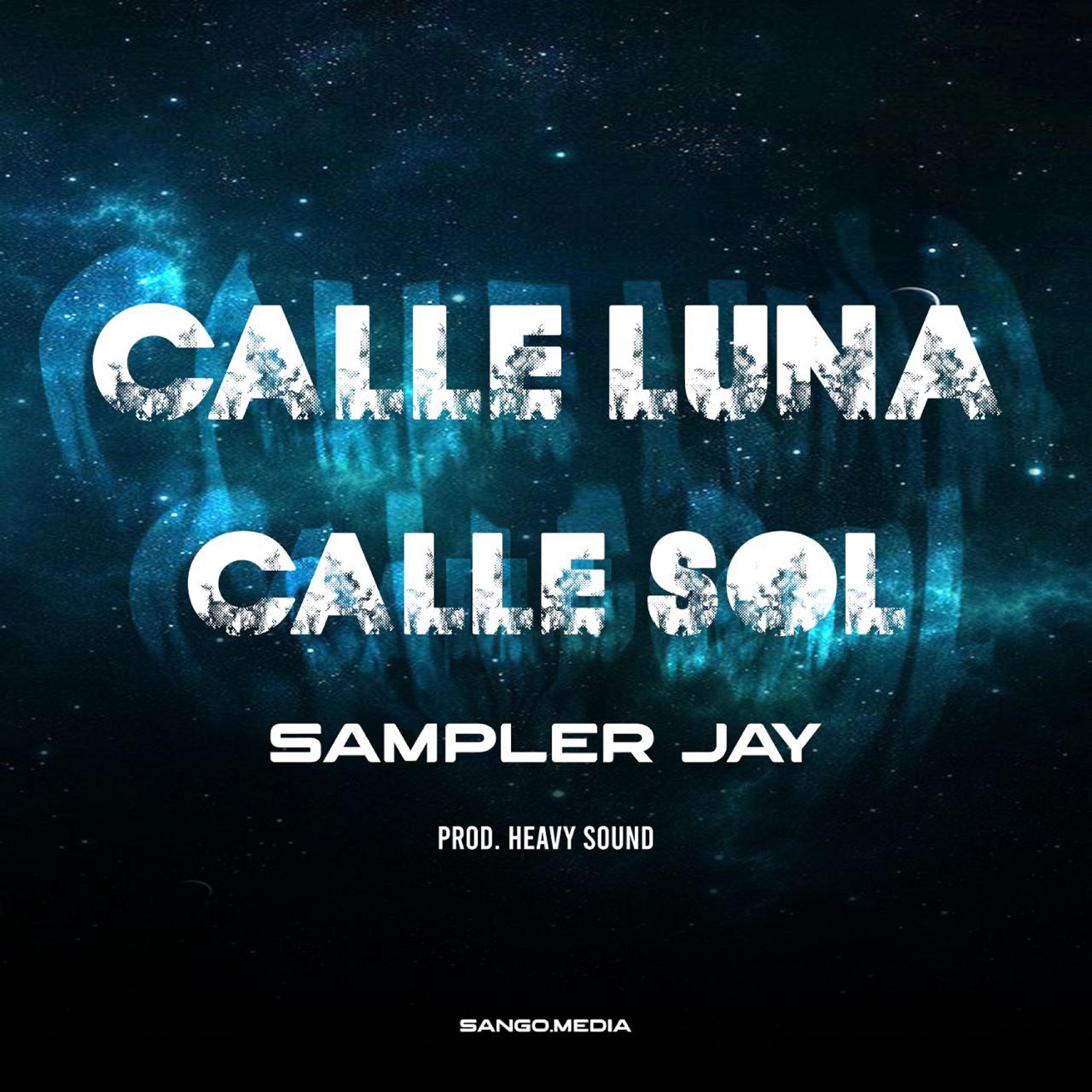 Постер альбома Calle Luna Calle Sol