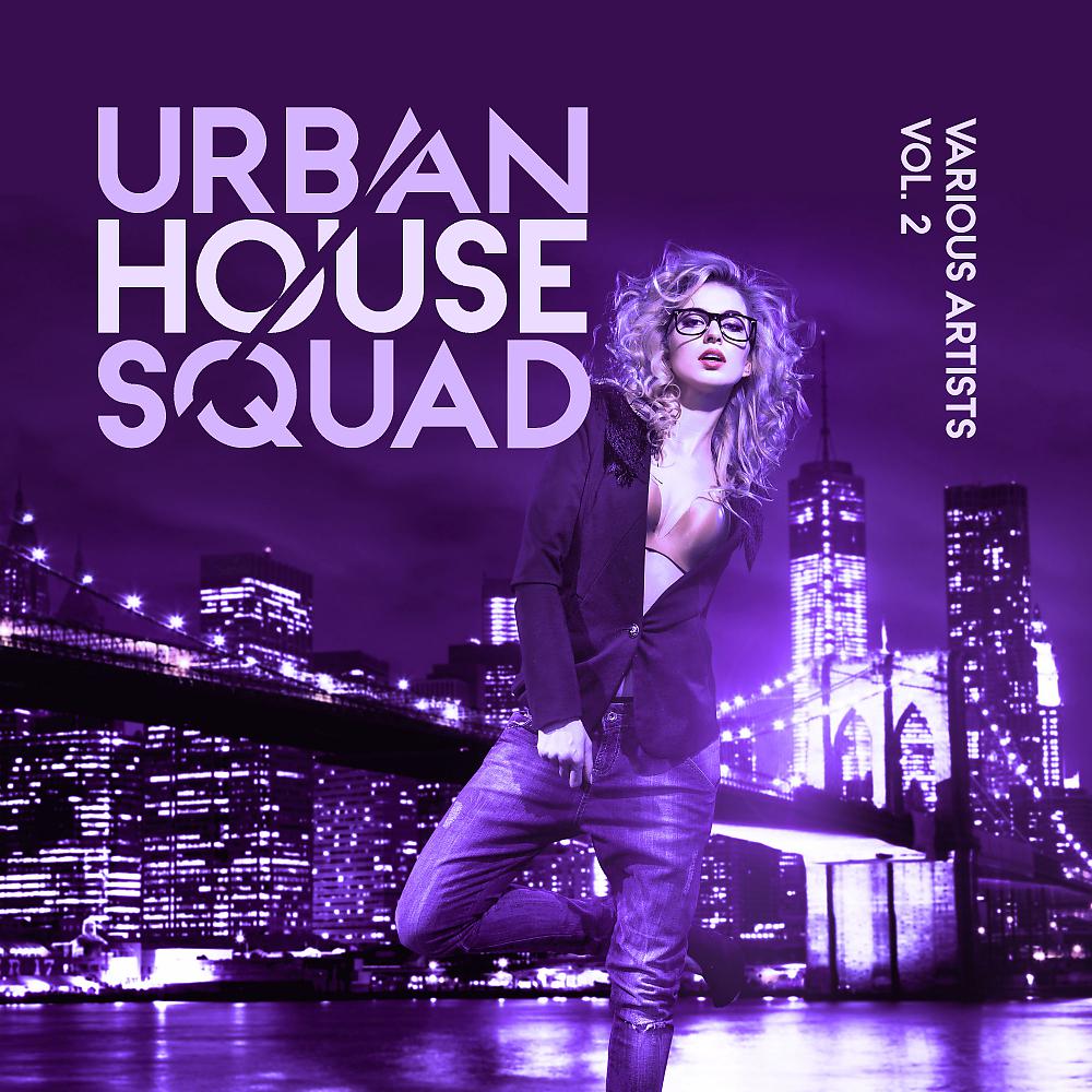 Постер альбома Urban House Squad, Vol. 2