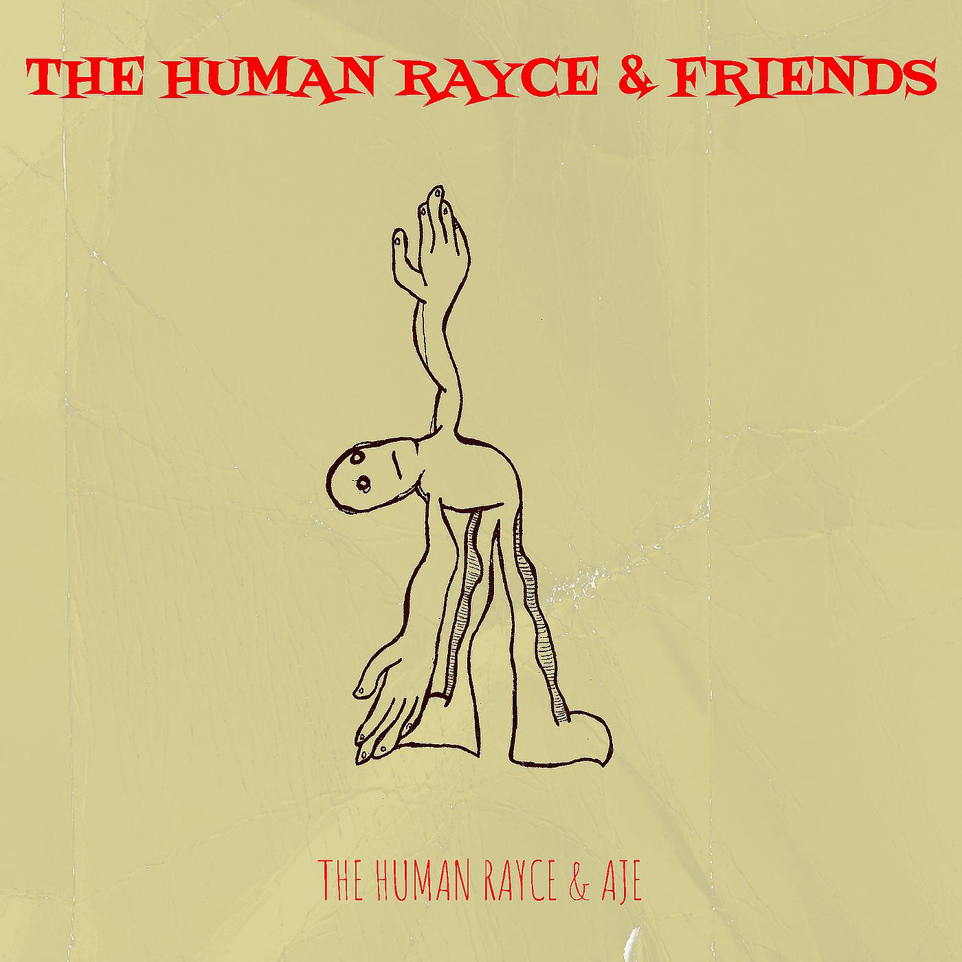 Постер альбома The Human Rayce & Friends