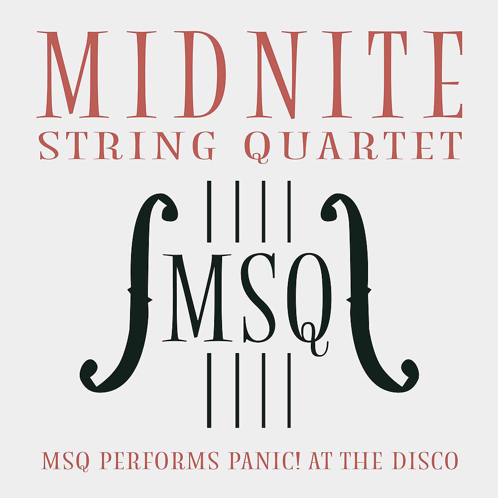 Постер альбома MSQ Performs Panic! At the Disco