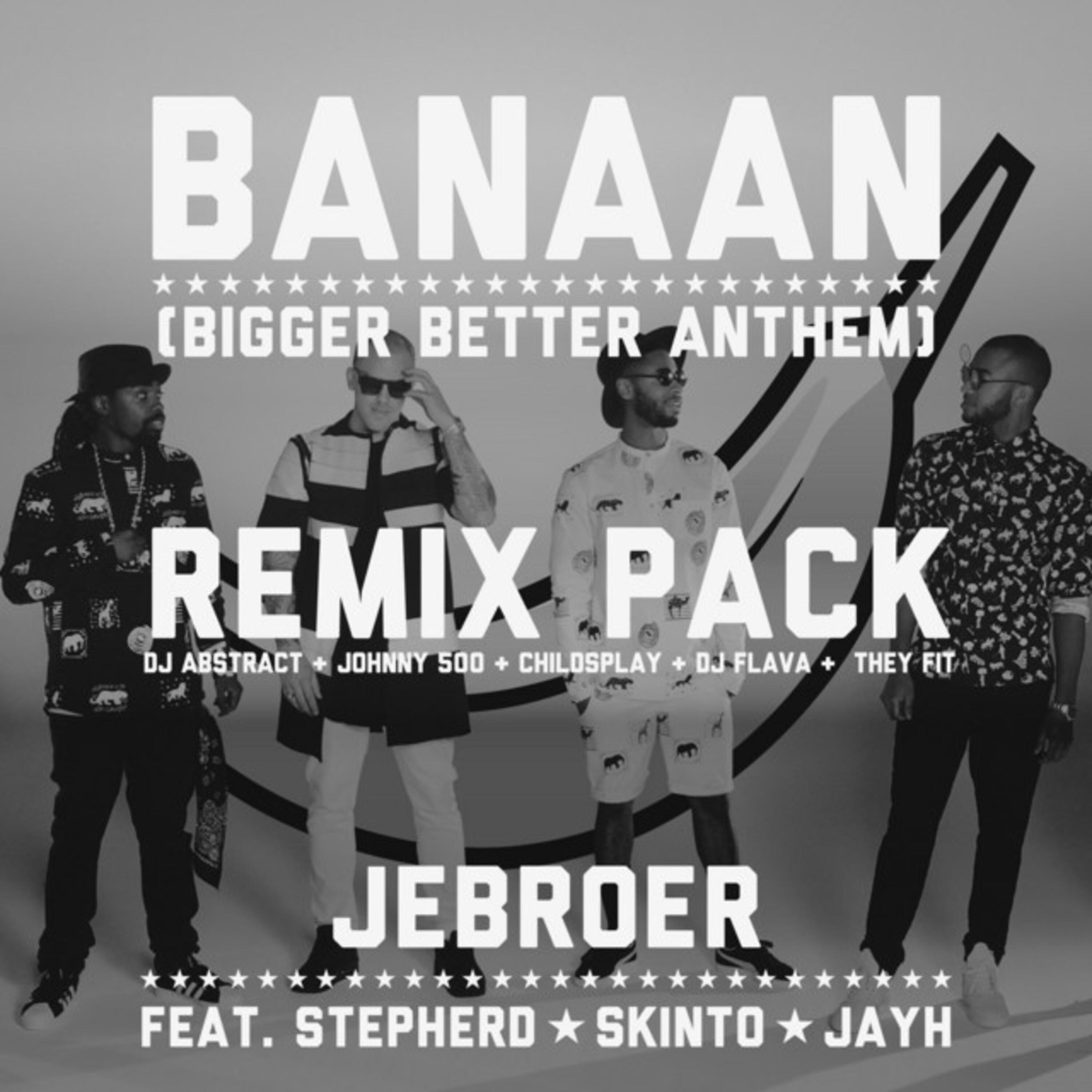 Постер альбома Banaan (Remix Pack)