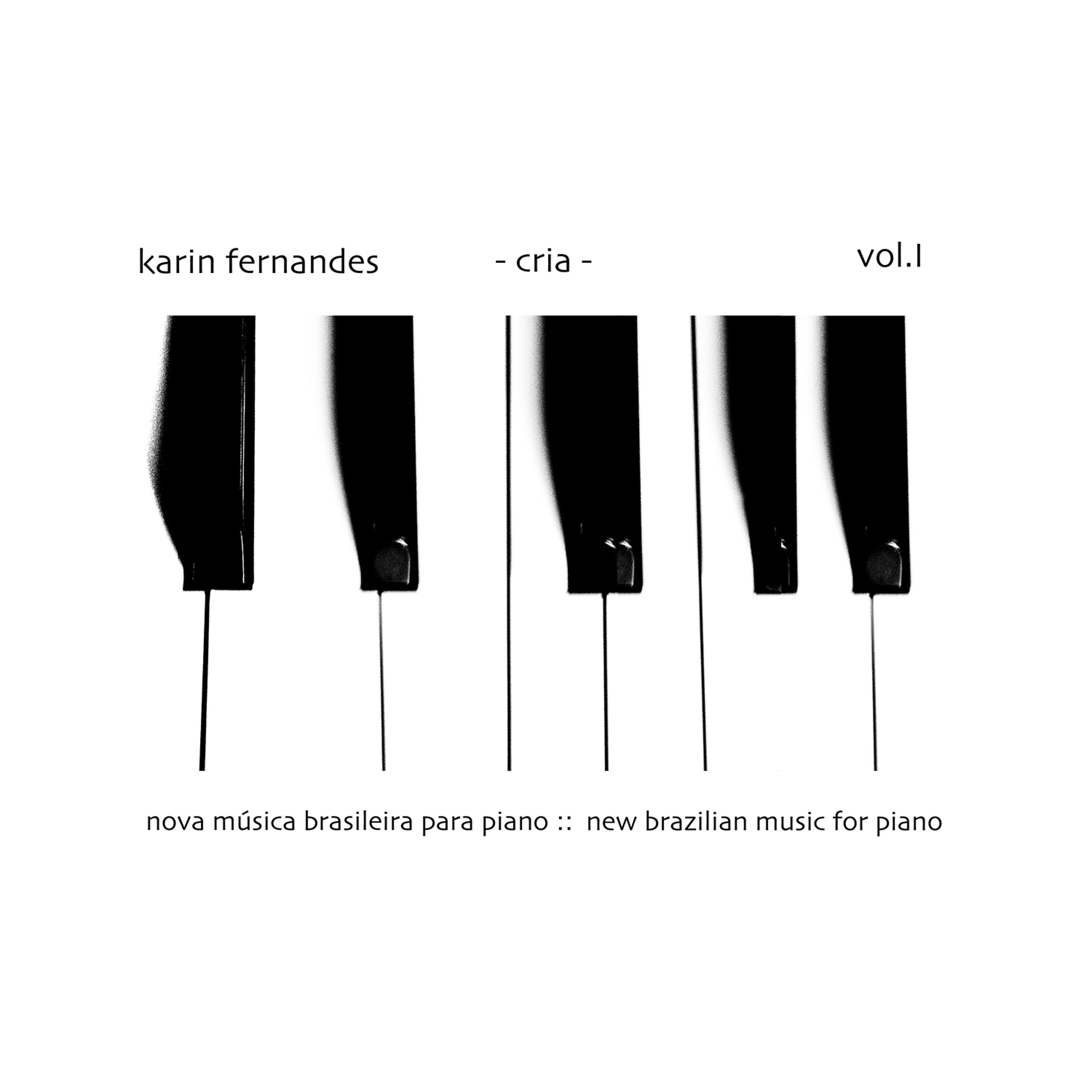 Постер альбома Cria - Nova Música Brasileira para Piano, Vol.1