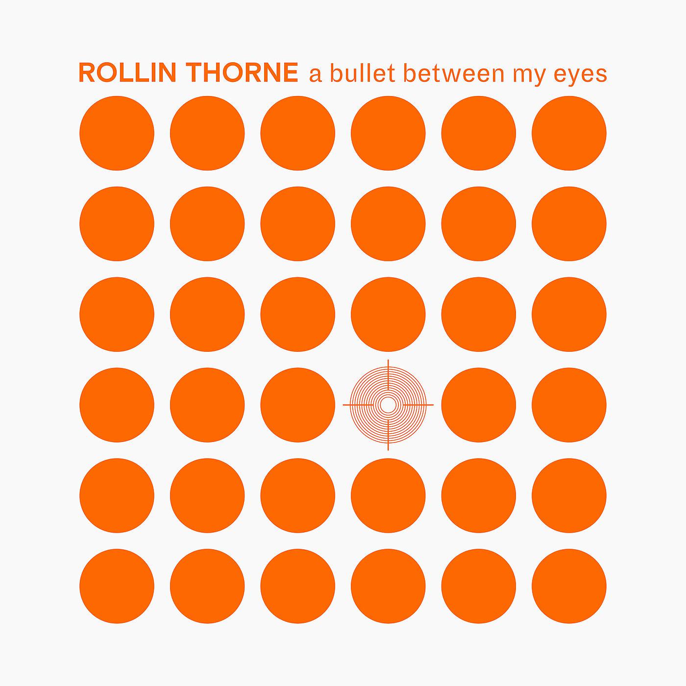 Постер альбома A Bullet Between My Eyes