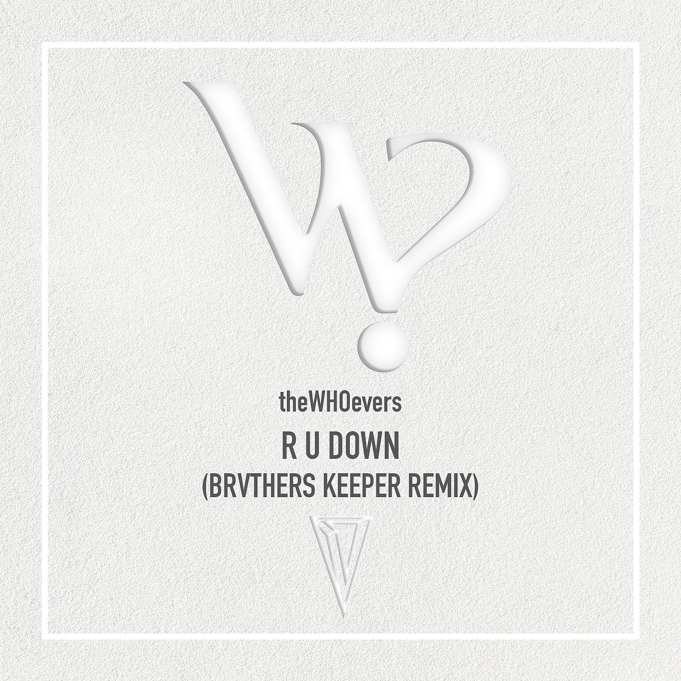 Постер альбома R U Down (Remix)