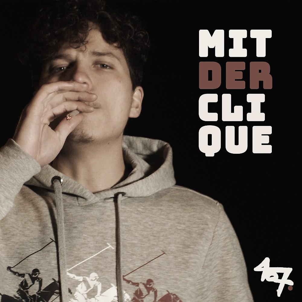 Постер альбома Mit der Clique