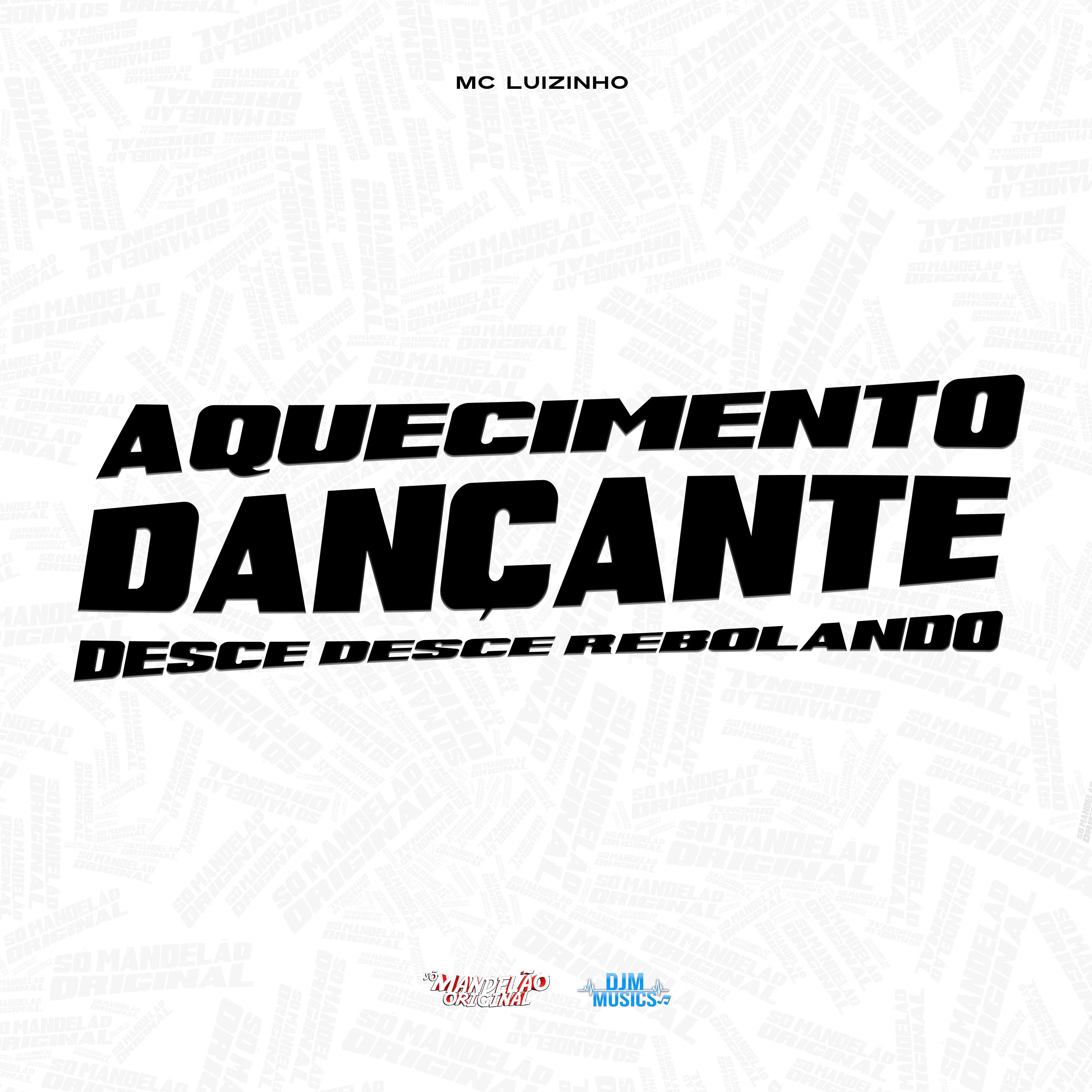 Постер альбома Aquecimento Dançante (Desce Desce Rebolando)