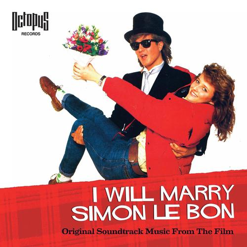 Постер альбома I Will Marry Simon Le Bon