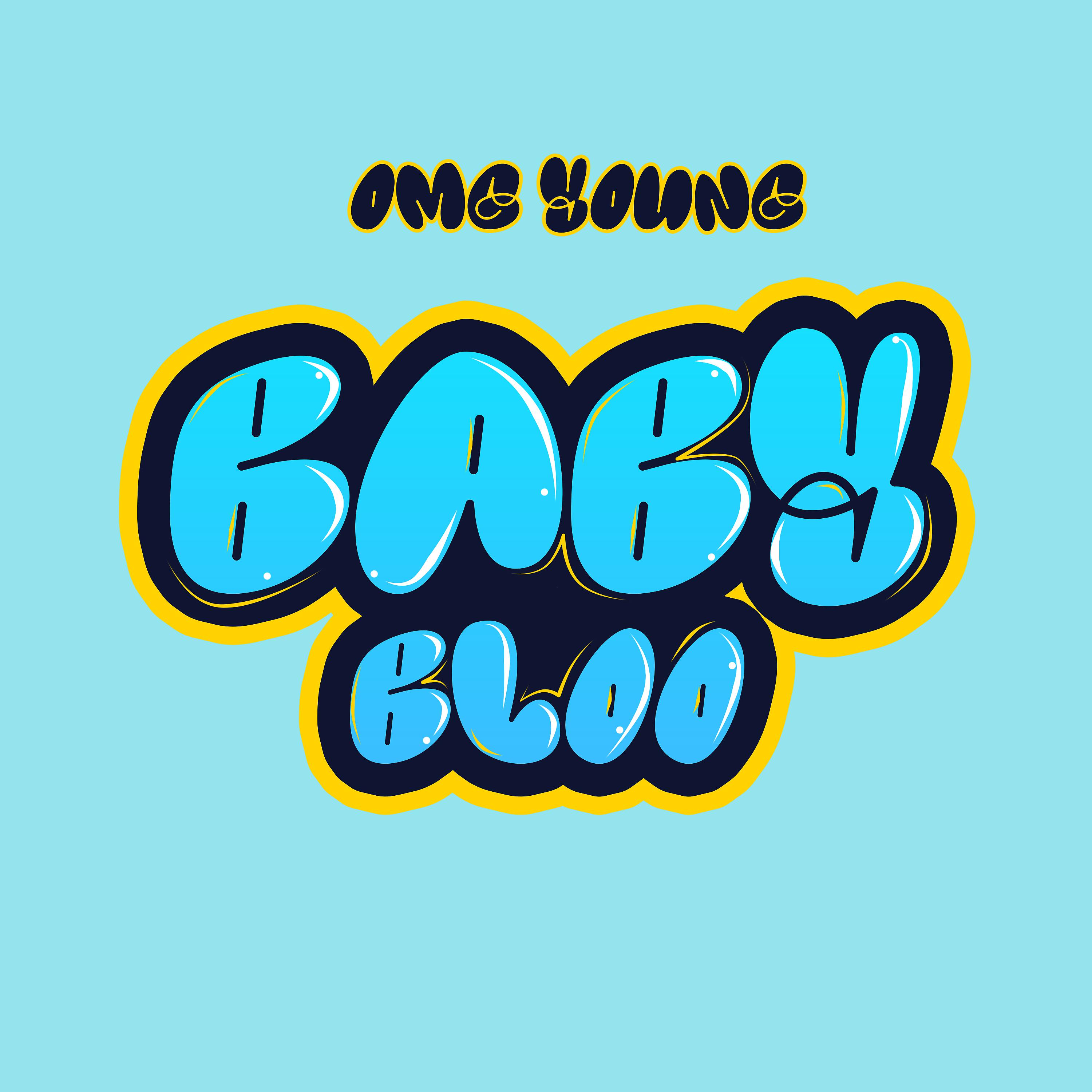 Постер альбома Baby Bloo